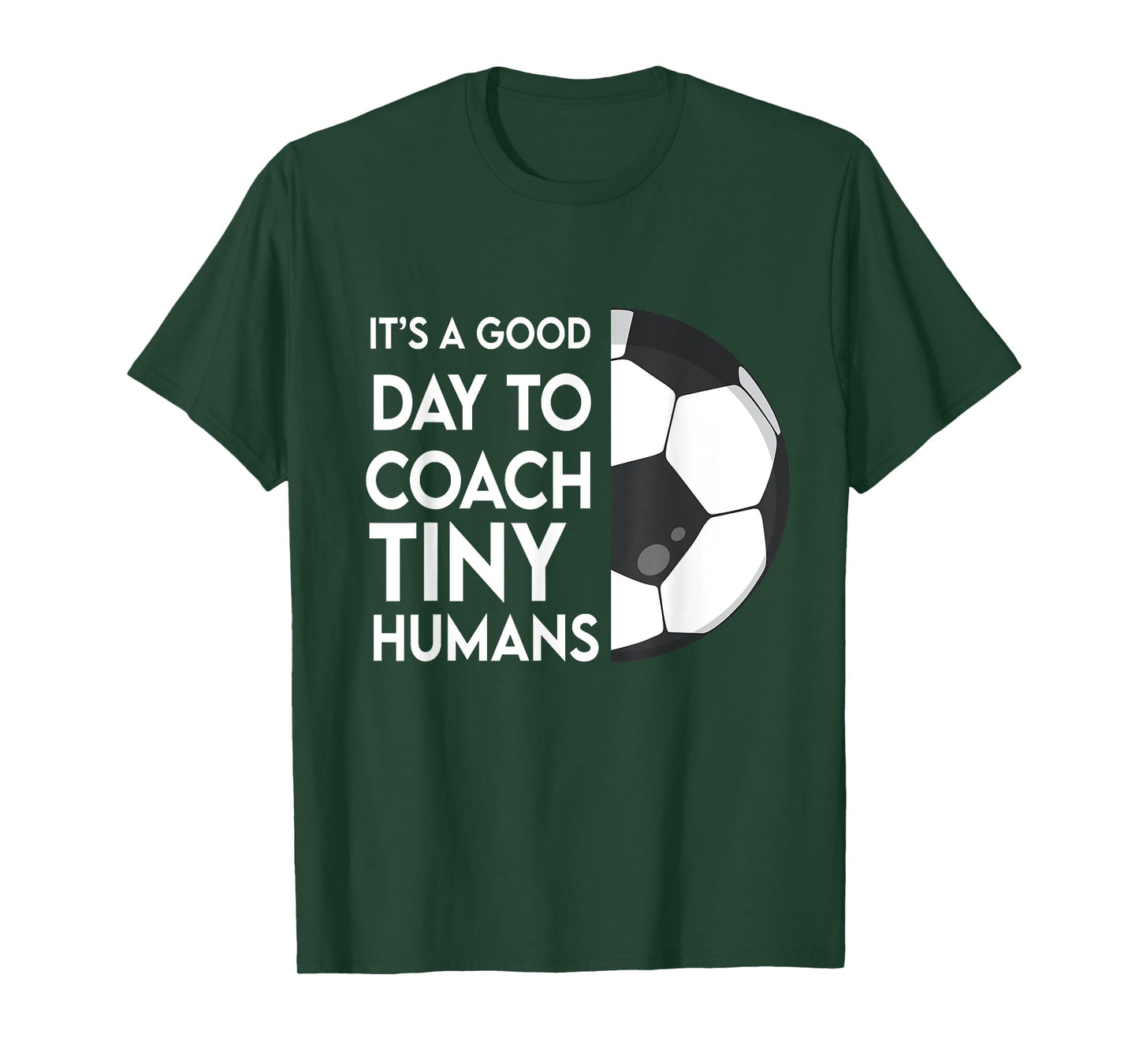 I Coach Tiny Humans Soccer Kids Trainer PE Teacher Sports T-Shirt