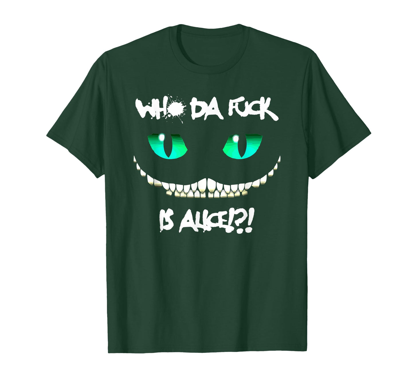 Halloween Who da fuck is Alice T-Shirt