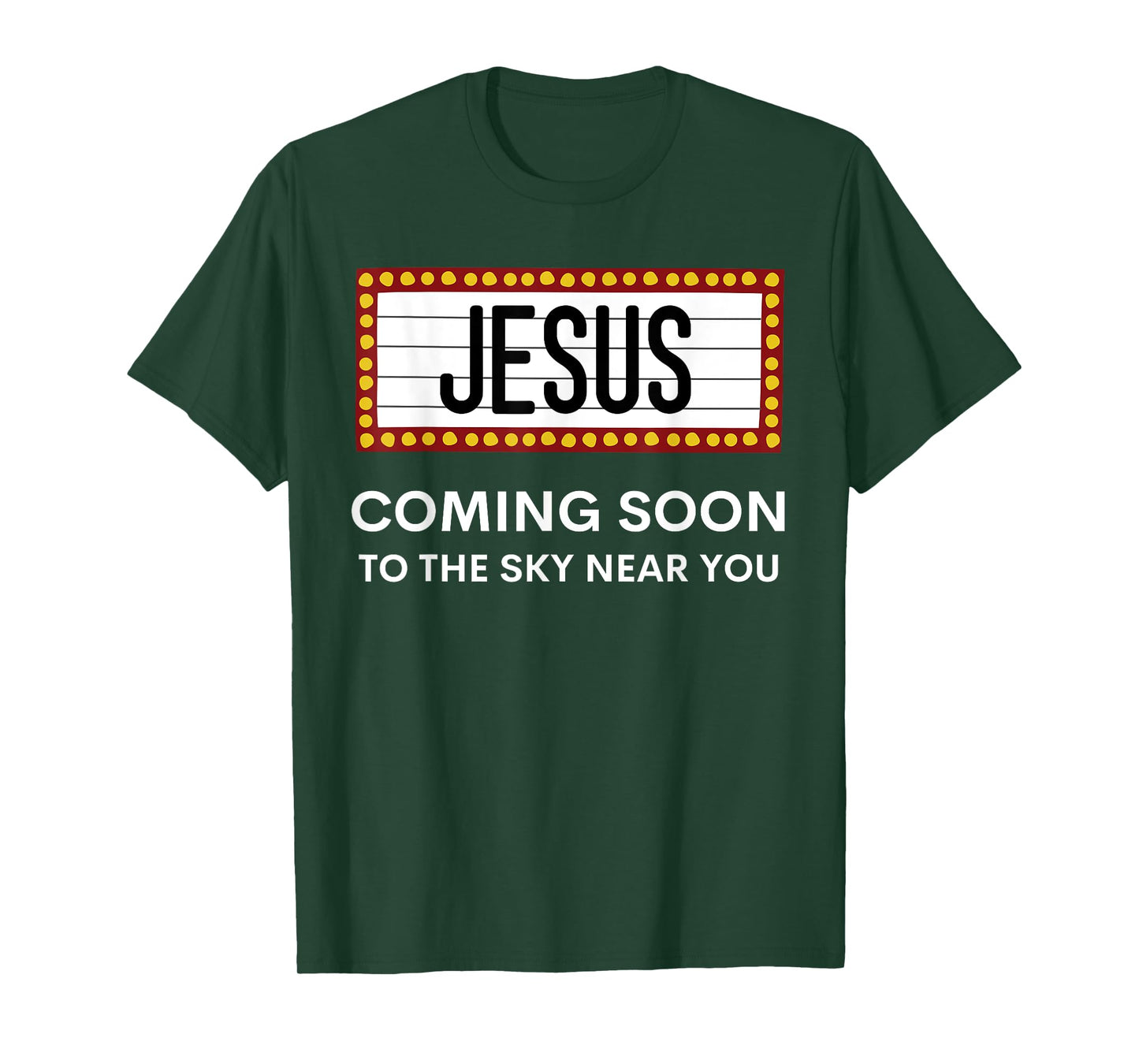 Jesus Is Coming Soon Funny Christian Rapture Message Sign T-Shirt