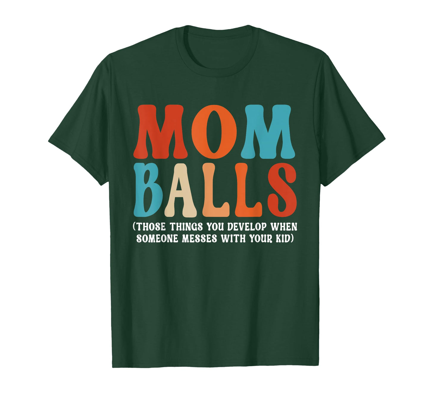 Mom Balls T-Shirt