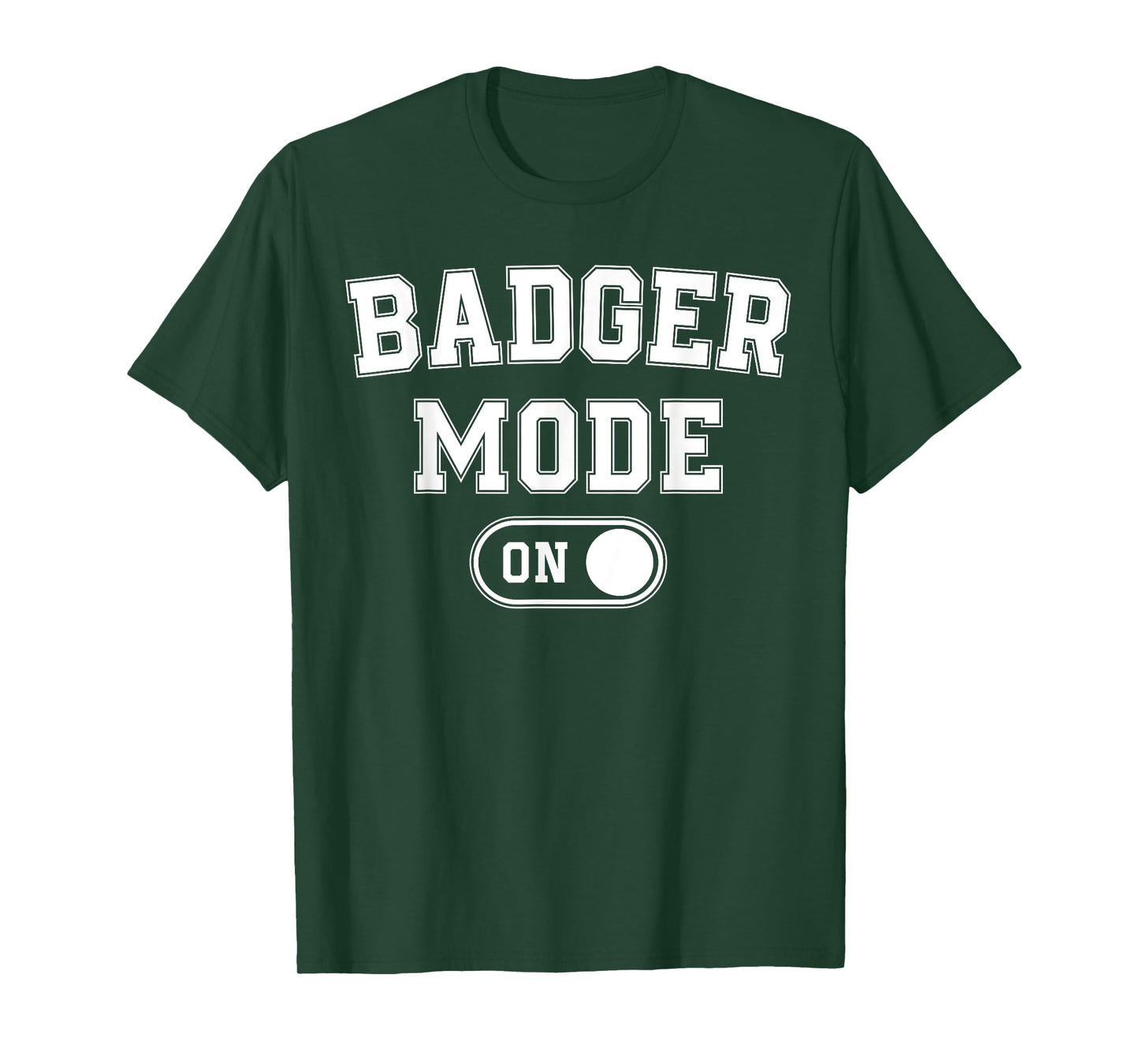 Badger Mode On Costume Funny Honey Seeker Gift Animal Lover T-Shirt