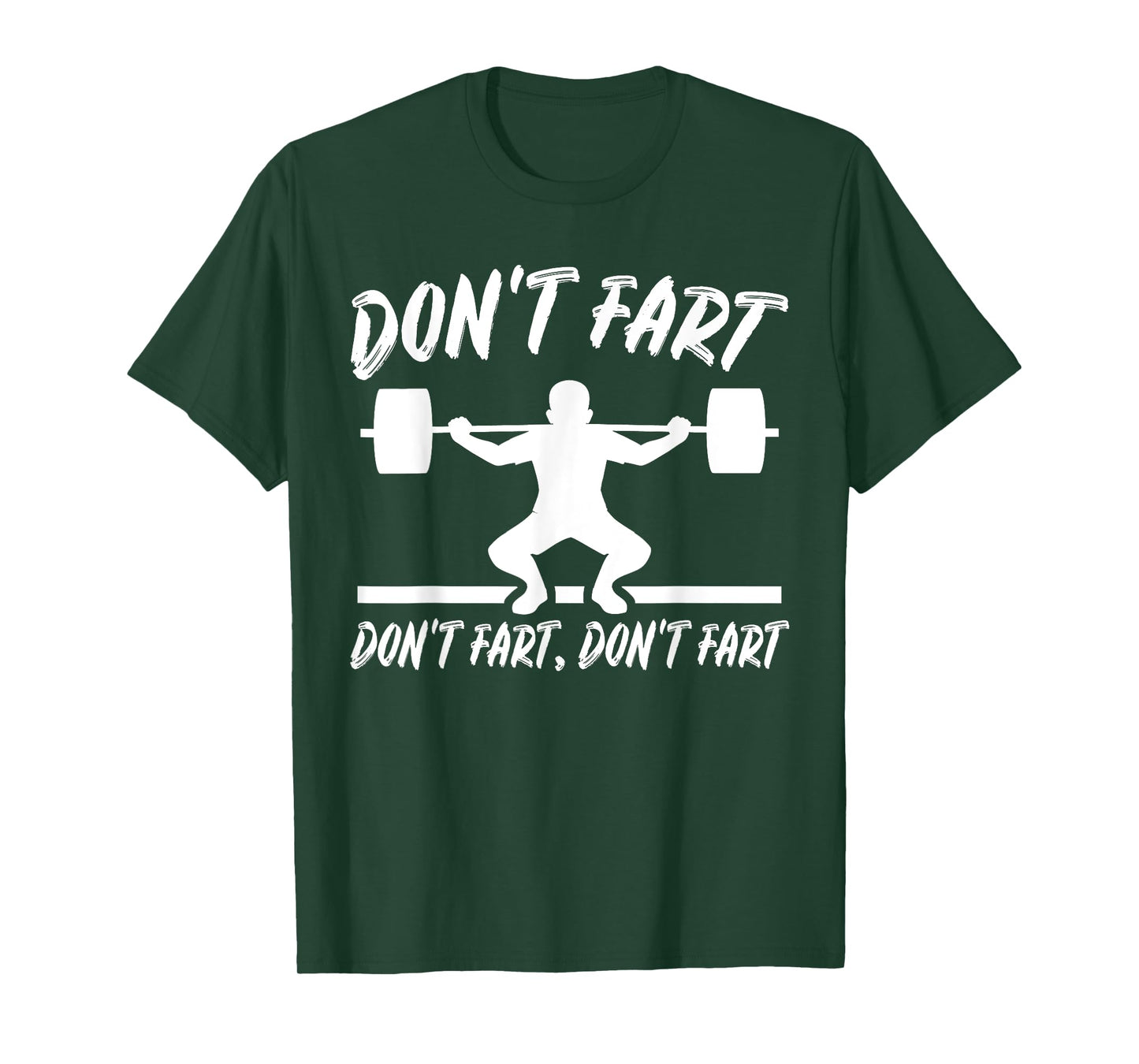 Don't Fart Weight Lifting Gym Workout: Boys & Mens Graphic T-Shirt