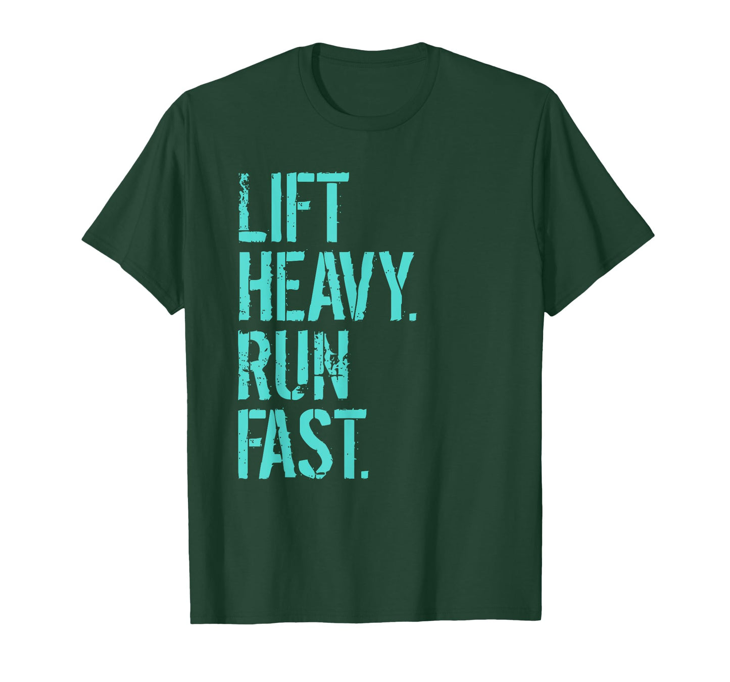 Lift Heavy Run Fast Gym Workout T-shirt T-Shirt