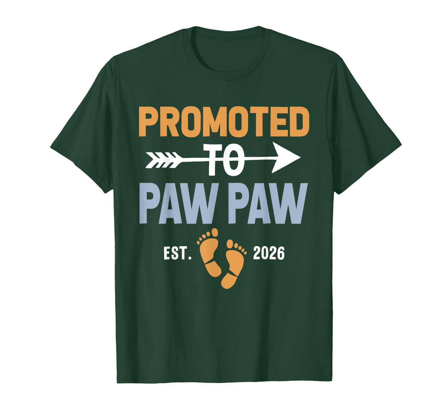 Promoted to Paw Paw Est 2026 Vintage T-Shirt