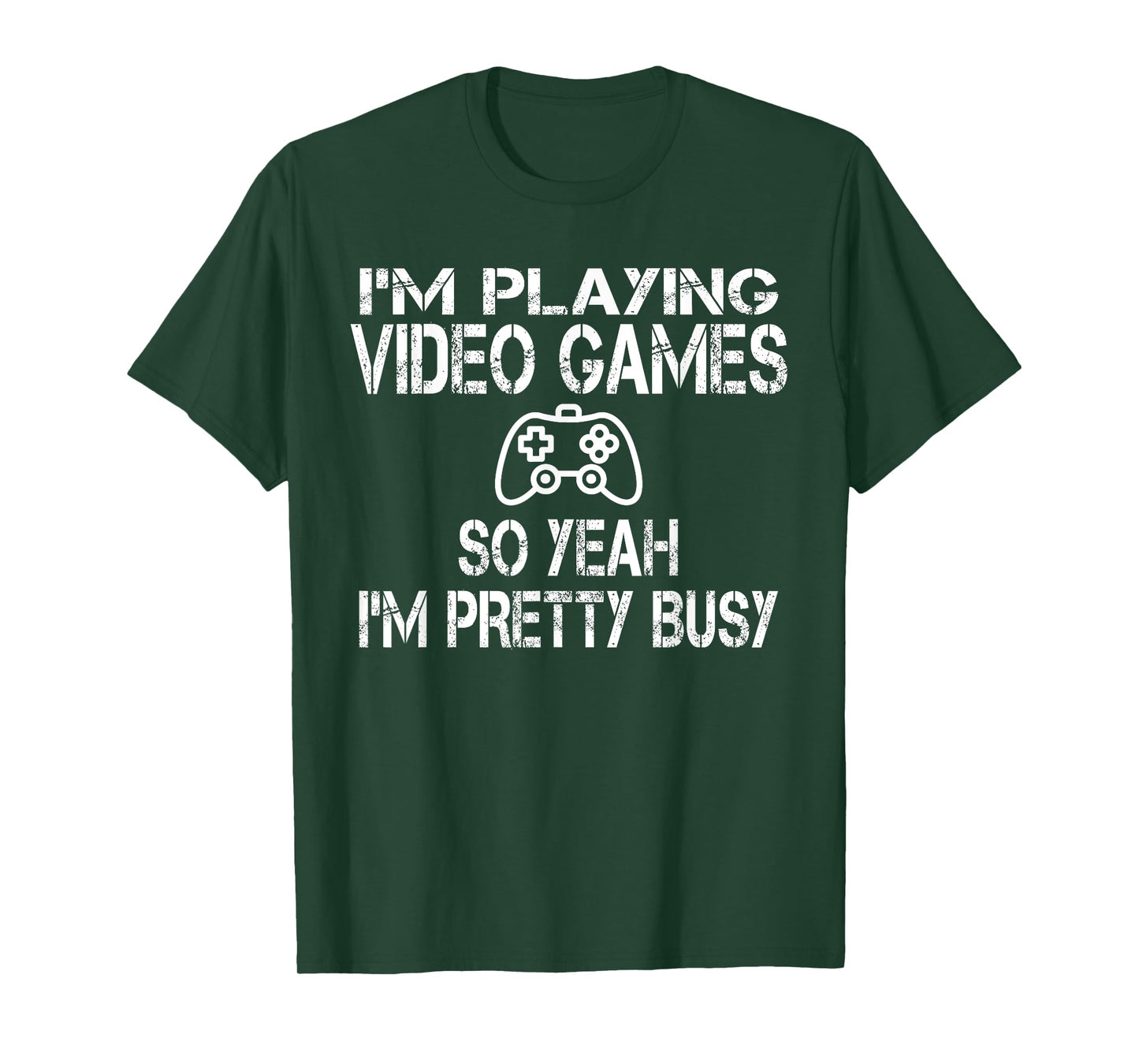 Funny Gamer I'm playing video games so yeah I'm pretty busy T-Shirt