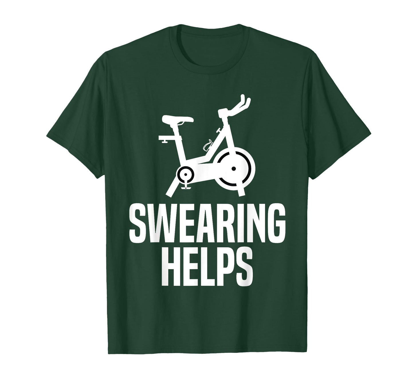Swearing Helps Funny Indoor Spinning Spin Class Workout Gym T-Shirt