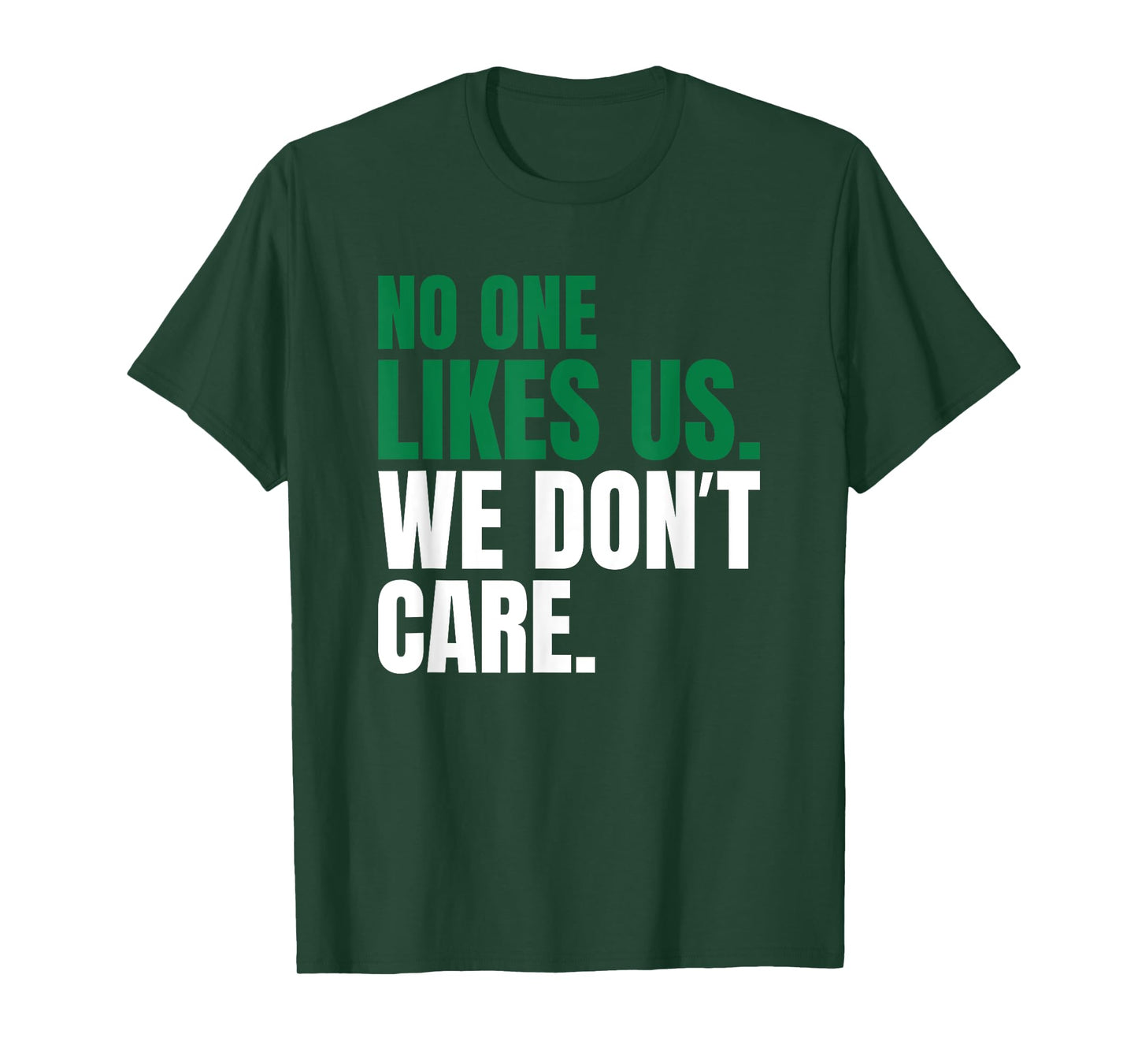 No One Likes Us We Don't Care Motivational Vintage Philly T-Shirt