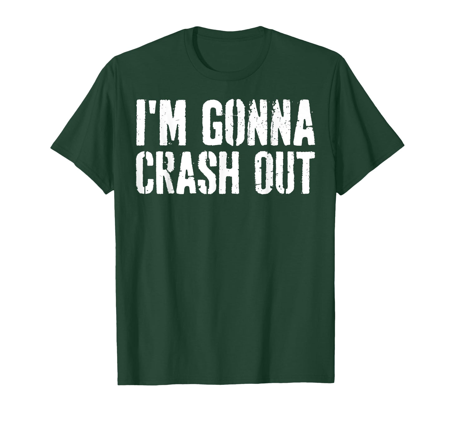 Grunge Funny Dank Meme I'm Gonna Crash Out T-Shirt