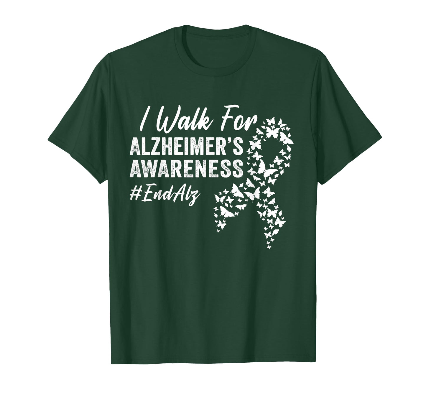 I Walk for Alzheimer's Awareness To End Alz Dementia Disease T-Shirt