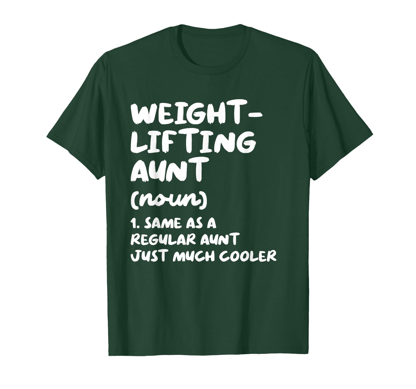 Weightlifting Aunt Definition Funny & Sassy Sports T-Shirt