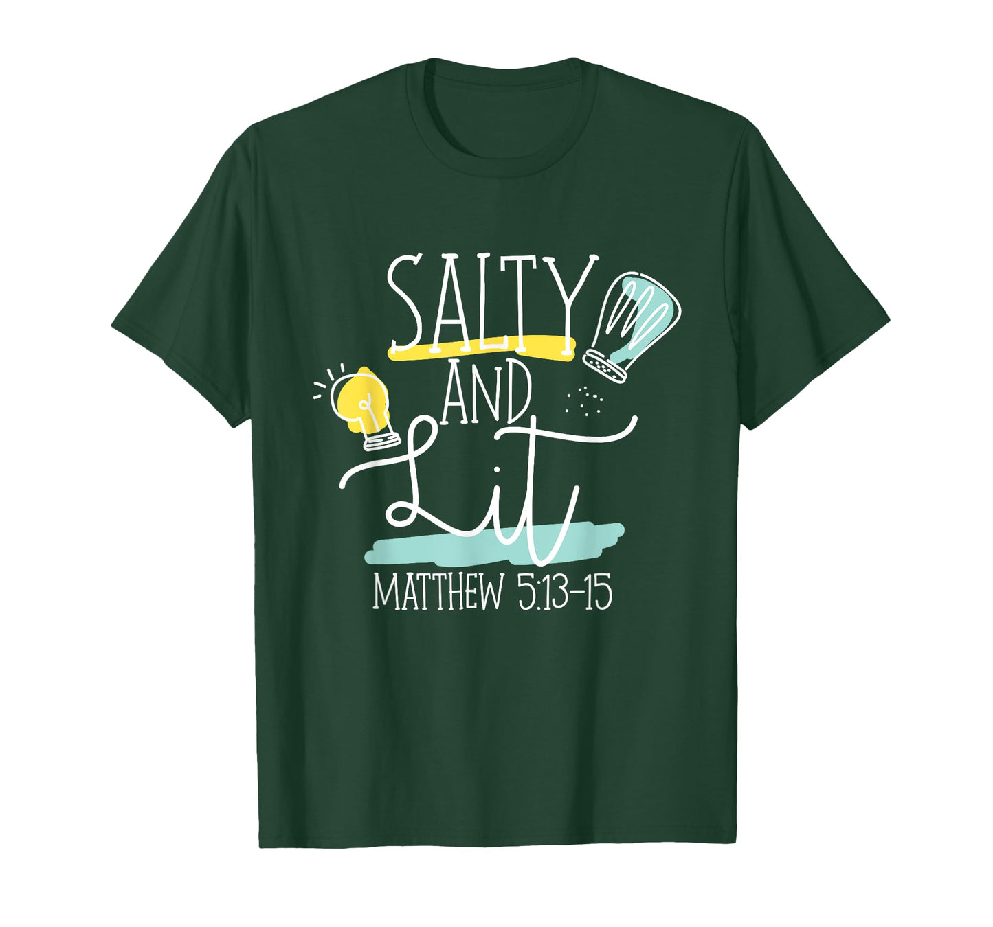 Christian Bible Verse Salty And Lit Matthew 5:13-15 T-Shirt