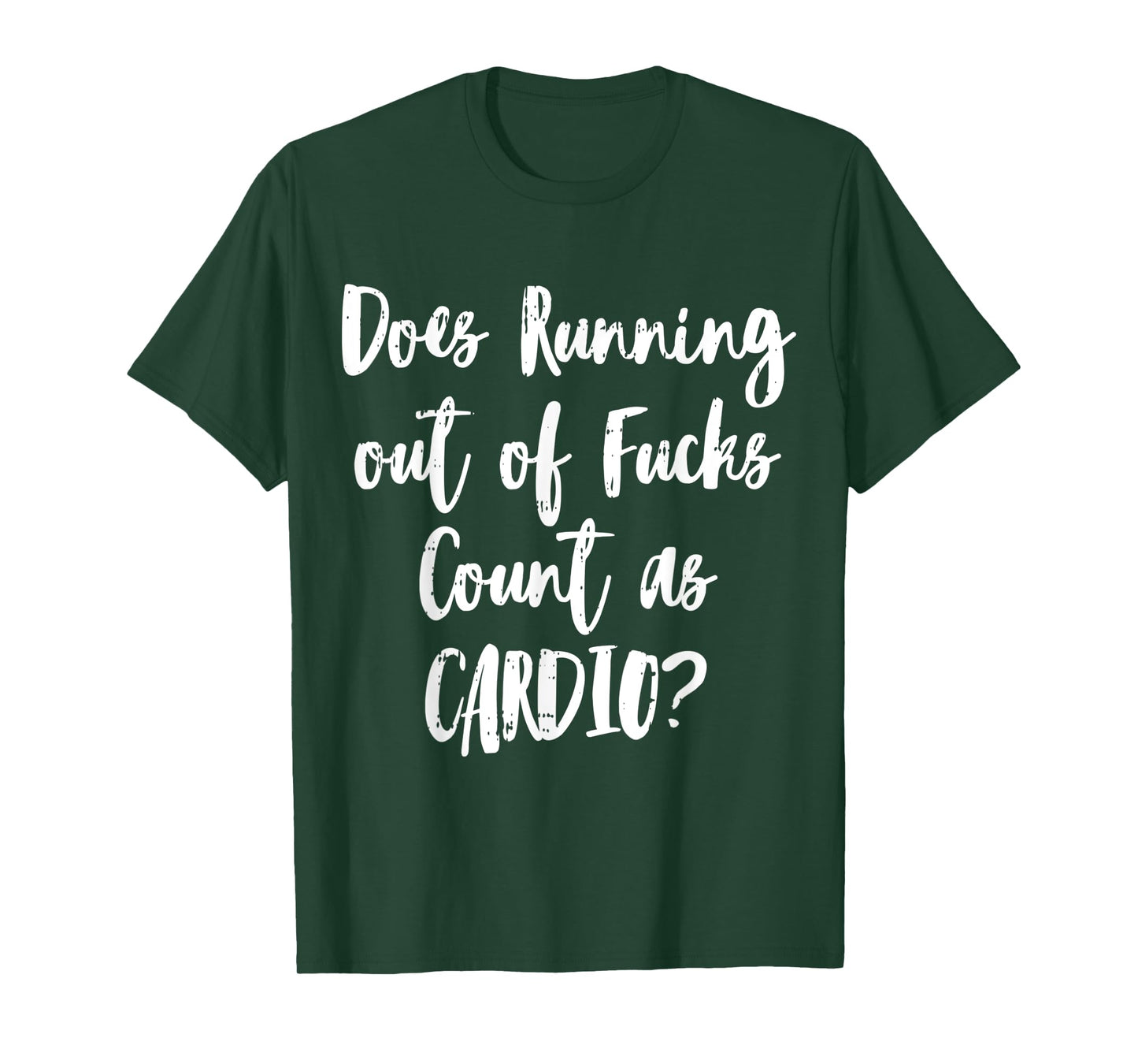 Running Cardio Workout Sarcastic Funny Fitness Lover Gift T-Shirt