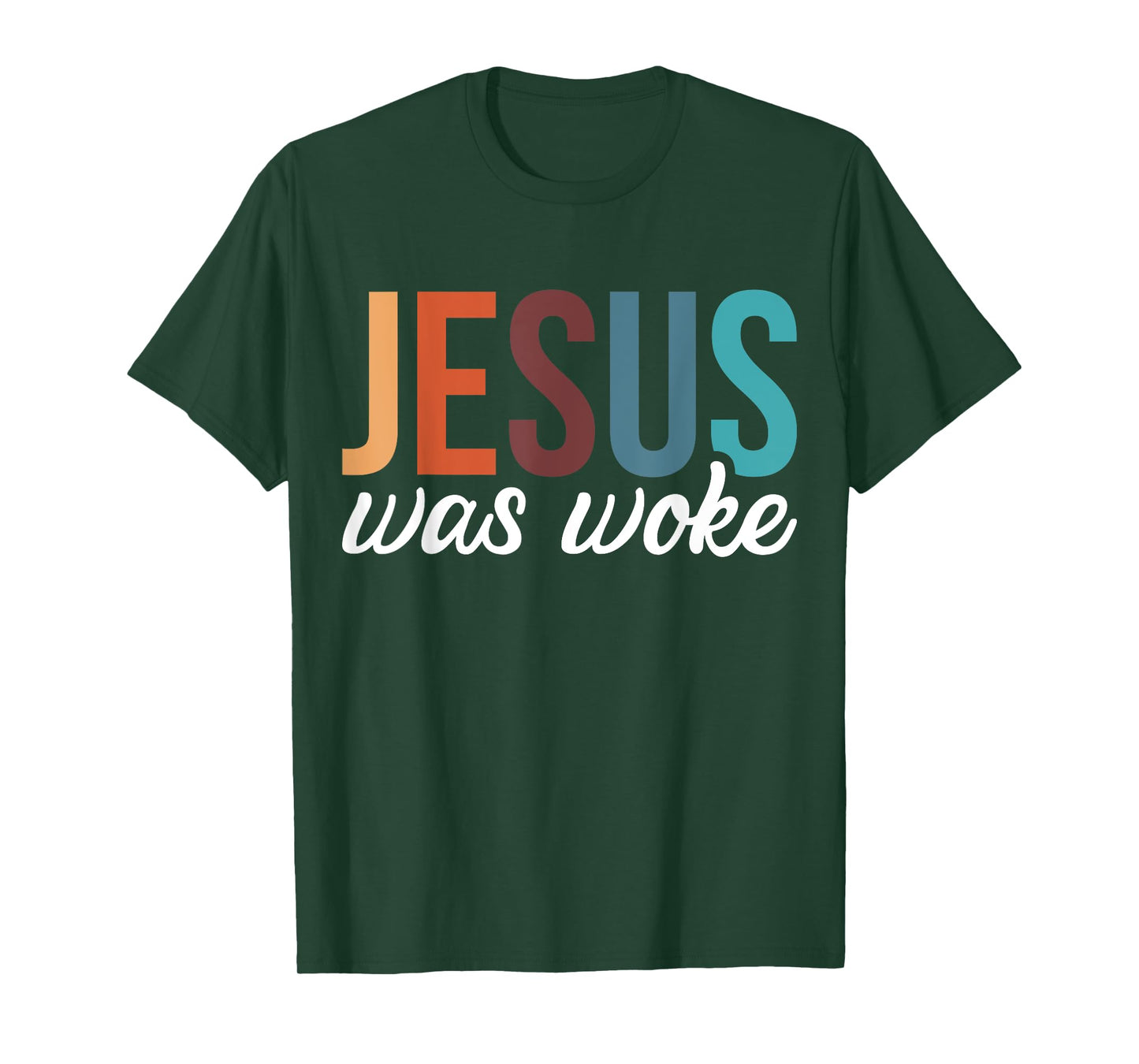Jesus Was Woke T-Shirt