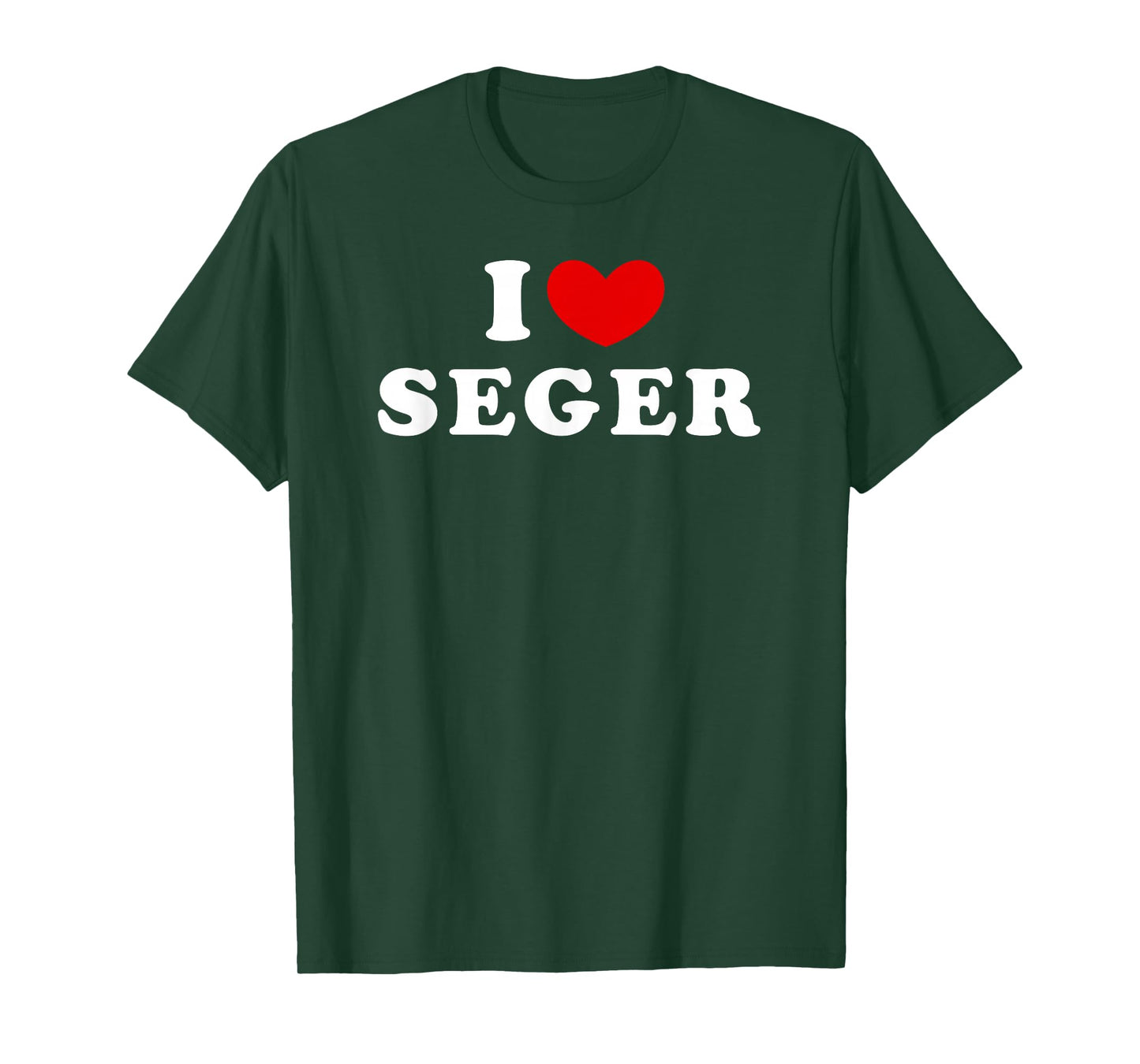 I Love Seger, I Heart Seger T-Shirt