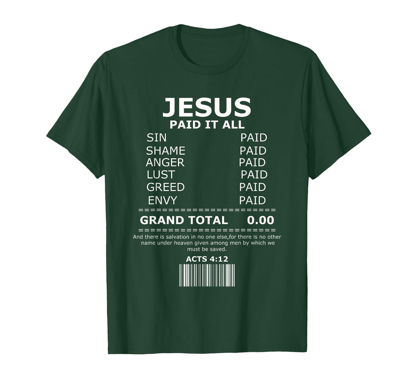 Acts 4 12 Bible Verse Jesus Christ Christian T-Shirt