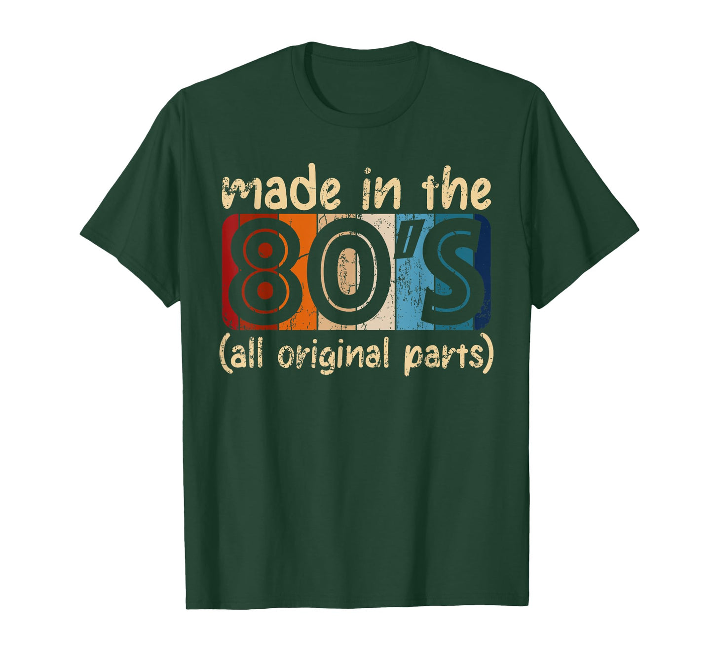 Made In The 80s All Original Part Retro Vintage T-Shirt