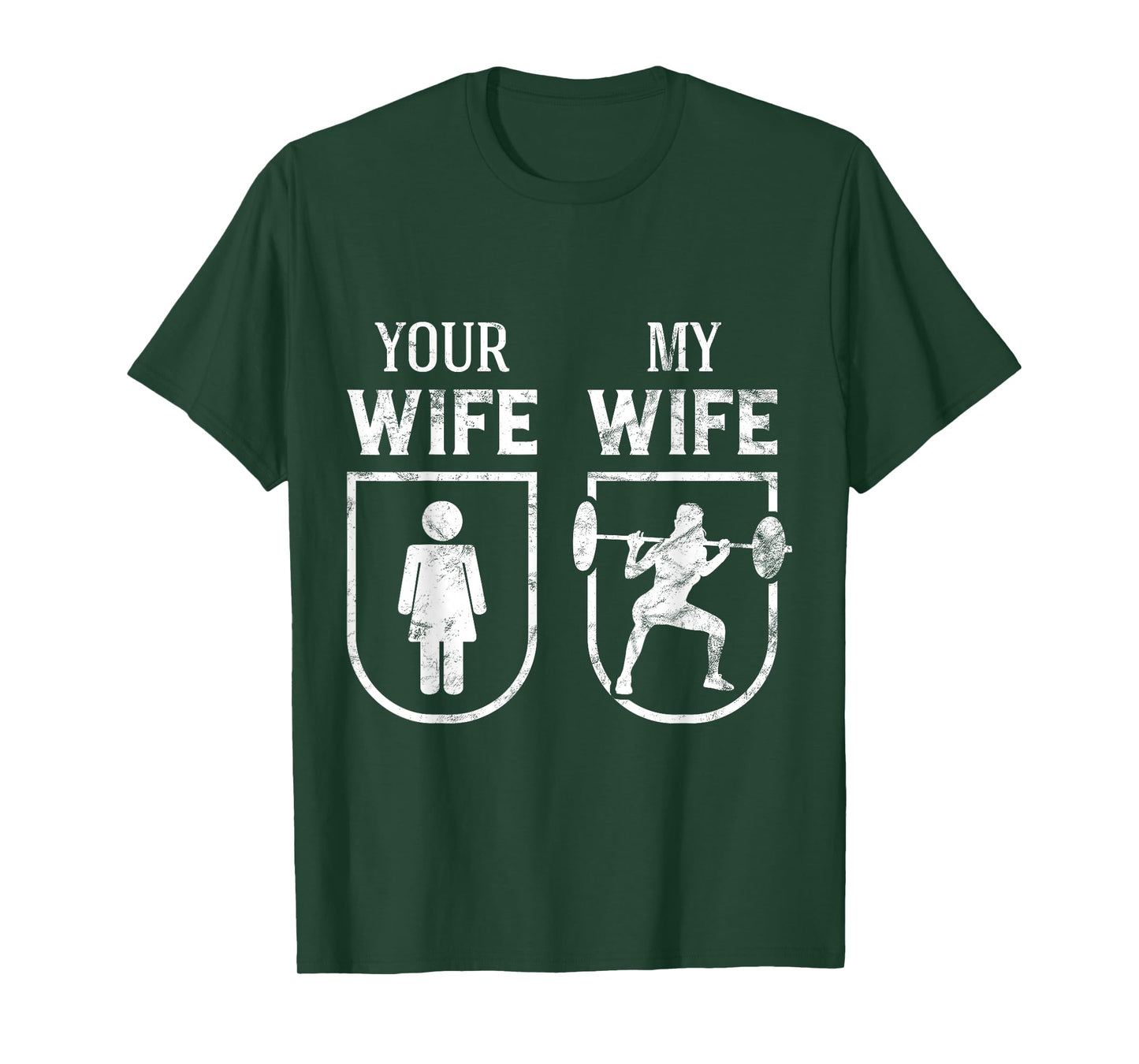 My Wife Your Wife Weightlifting Bodybuilding Funny T-Shirt