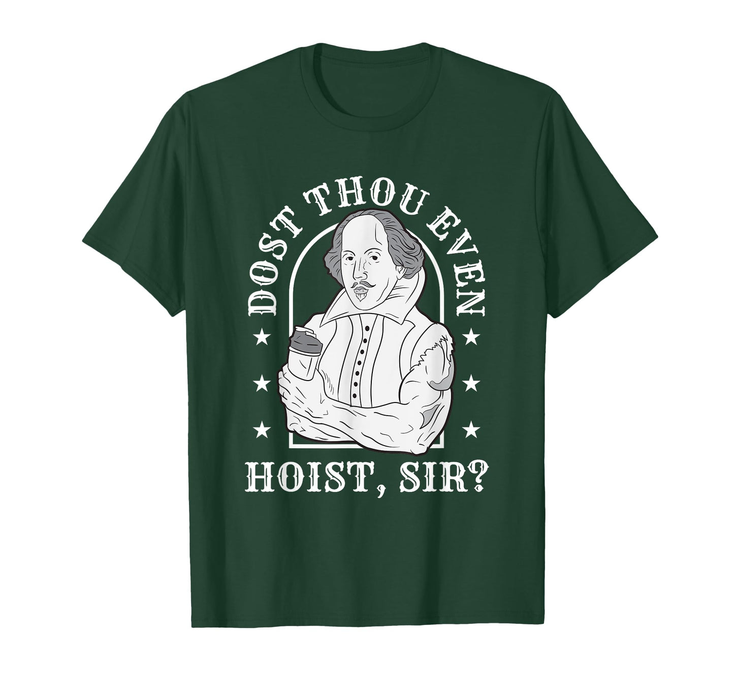 Dost Thou Even Hoist Sir Fitness T-Shirt