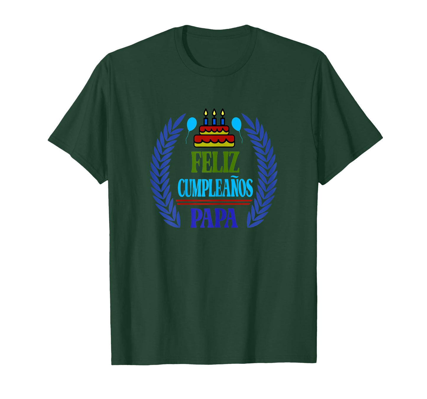 Womens Feliz Cumpleanos Papa, Happy Birthday Dad, Spanish T-Shirt