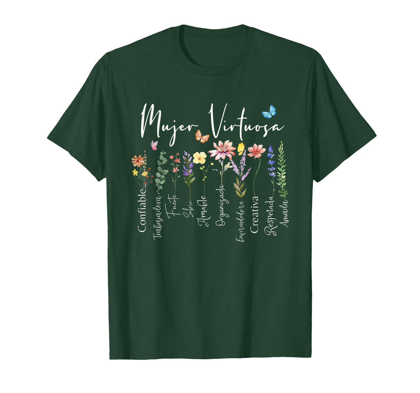 Mujer Virtuosa Dios dice que Eres Spanish Frases Religiosas T-Shirt
