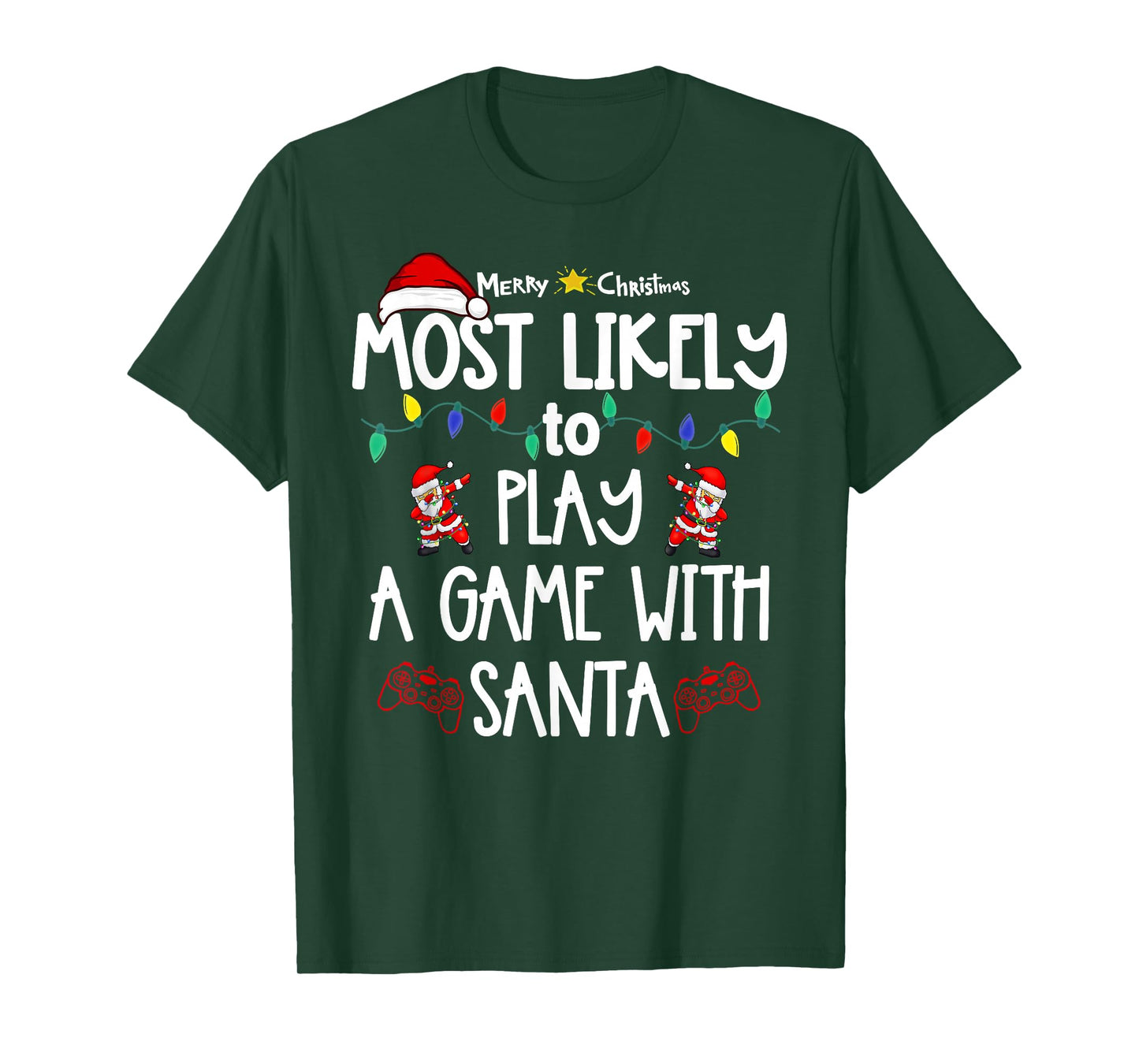 Most Likely to Christmas Shirt Matching Family Pajamas Funny T-Shirt