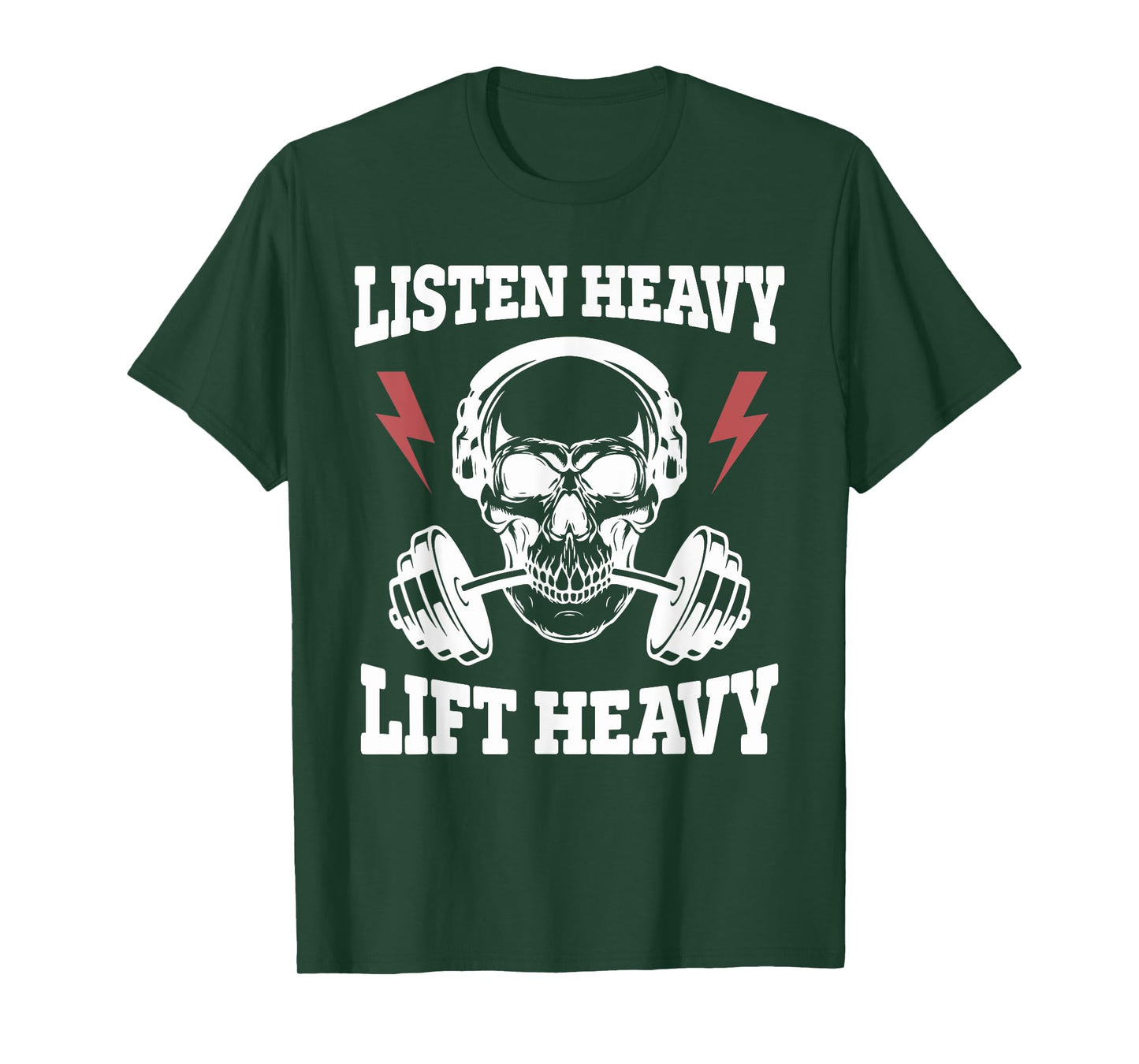 Listen Heavy Lift Heavy Apparel T-Shirt