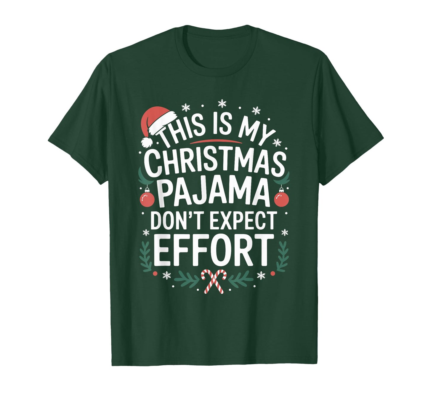 Funny Christmas Pajama Humor Xmas for Men Women Kids T-Shirt