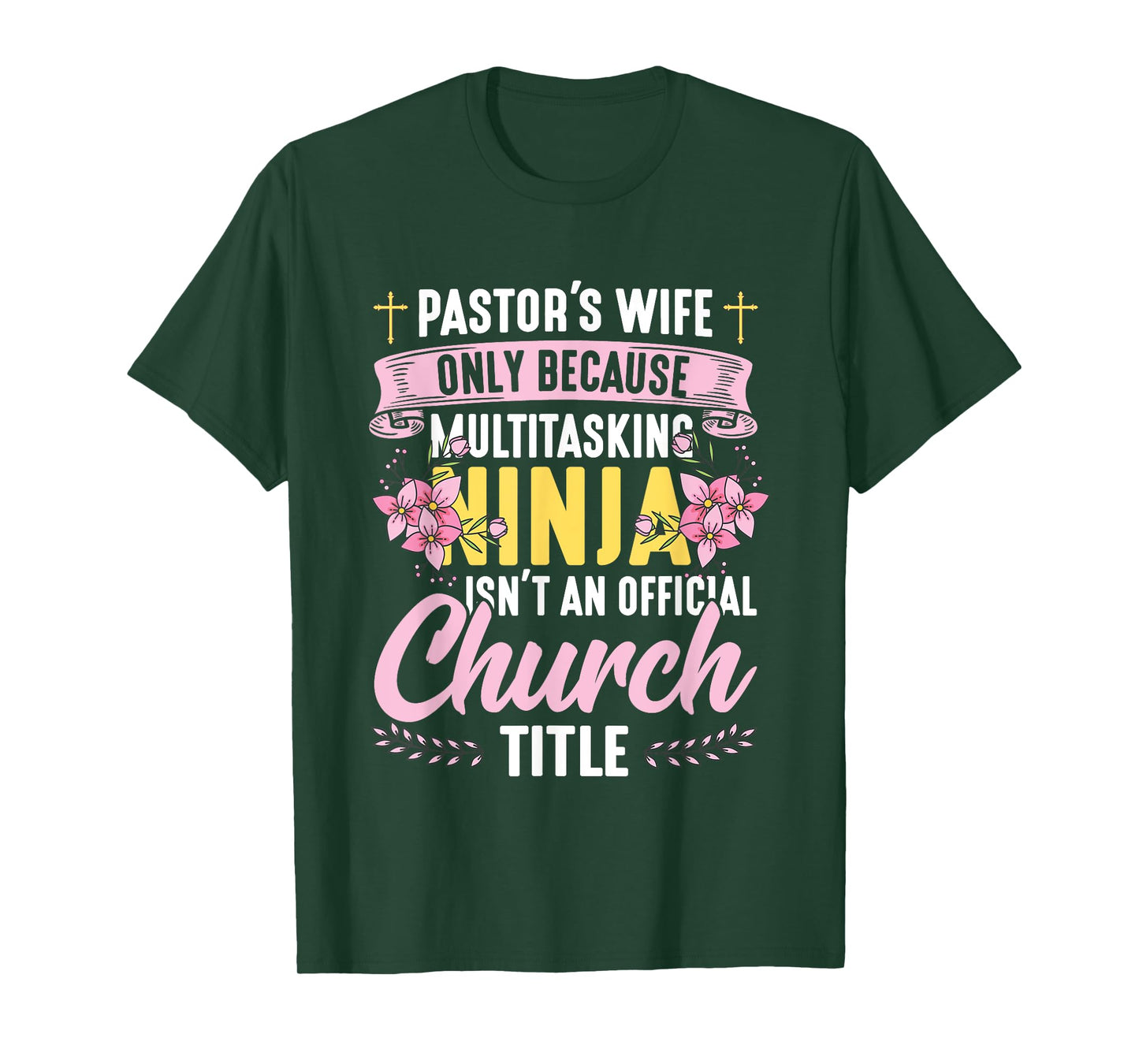 Pastor Wife Appreciation Church Christian Pastor Wife T-Shirt