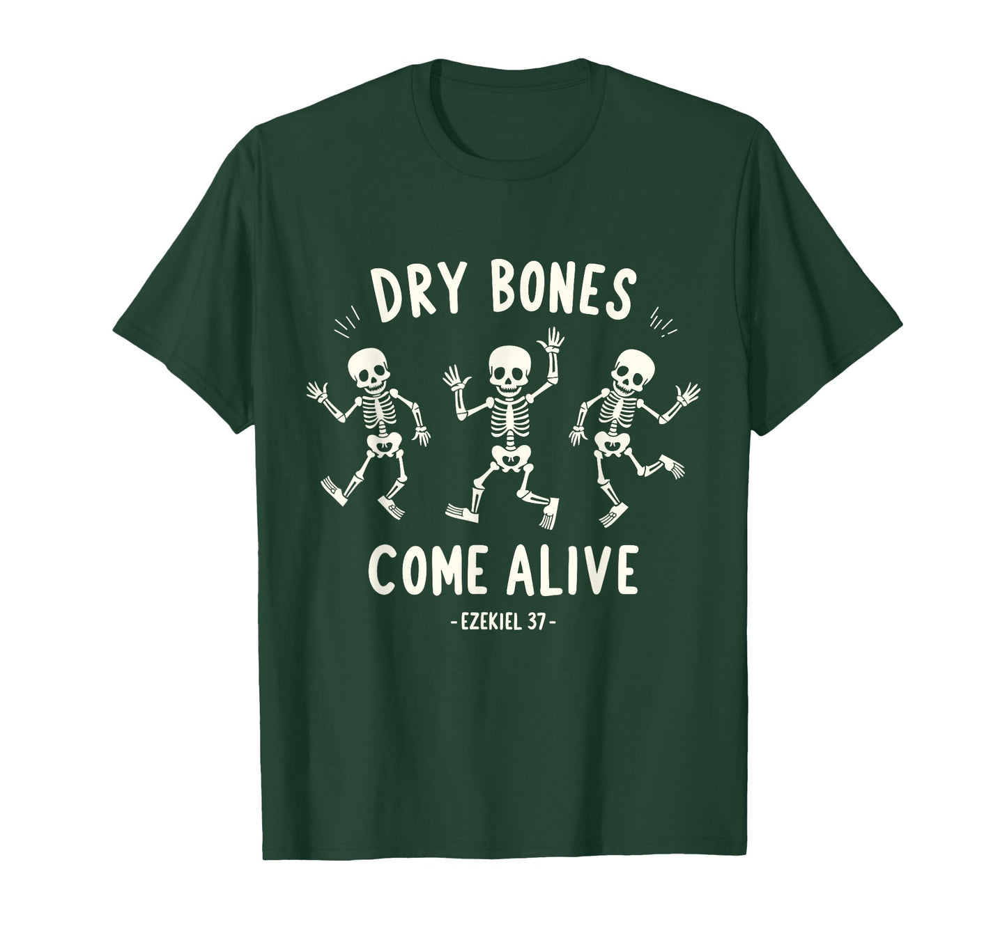 Dry Bones Come Alive Funny Skeleton Dancing Meme T-Shirt