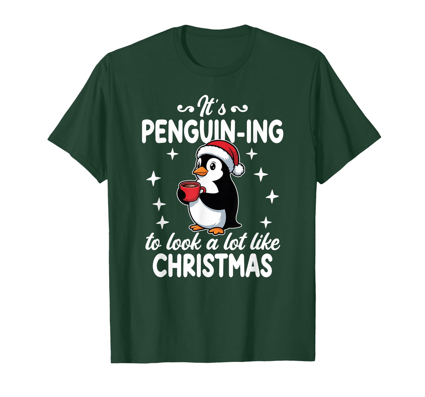 Funny Christmas Penguin-ing to Look a Lot Like T-Shirt