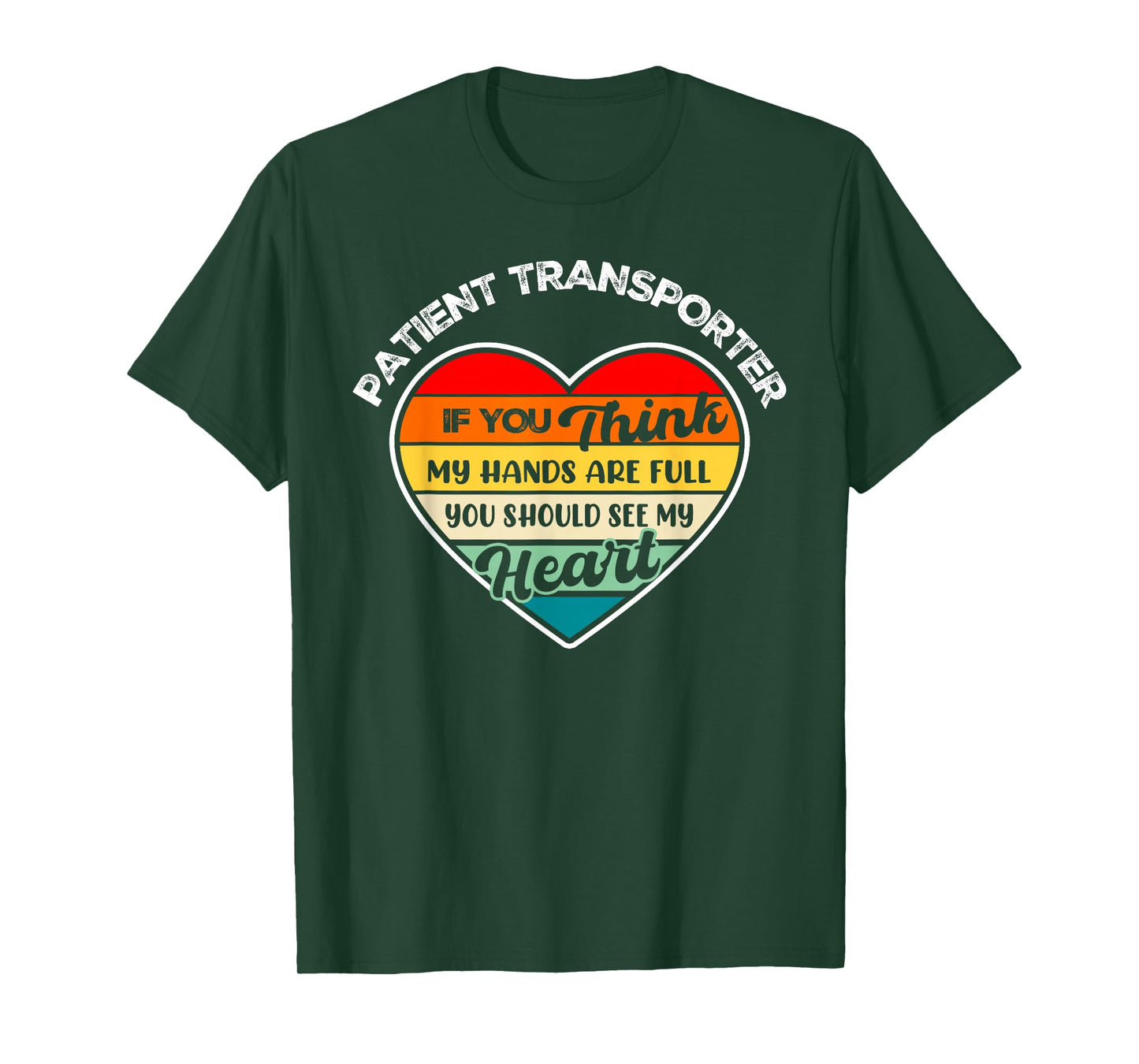 Vintage Patient Transporter Appreciation Thank You T-Shirt
