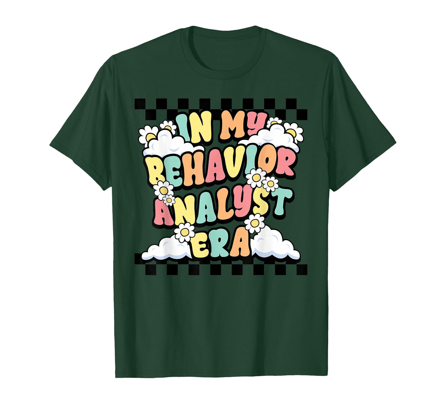 Groovy ABA RBT Therapist In My Behavior Analyst Era Teacher T-Shirt