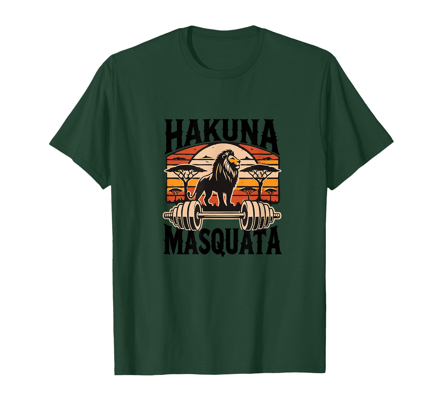 Hakuna Masquata T-Shirt