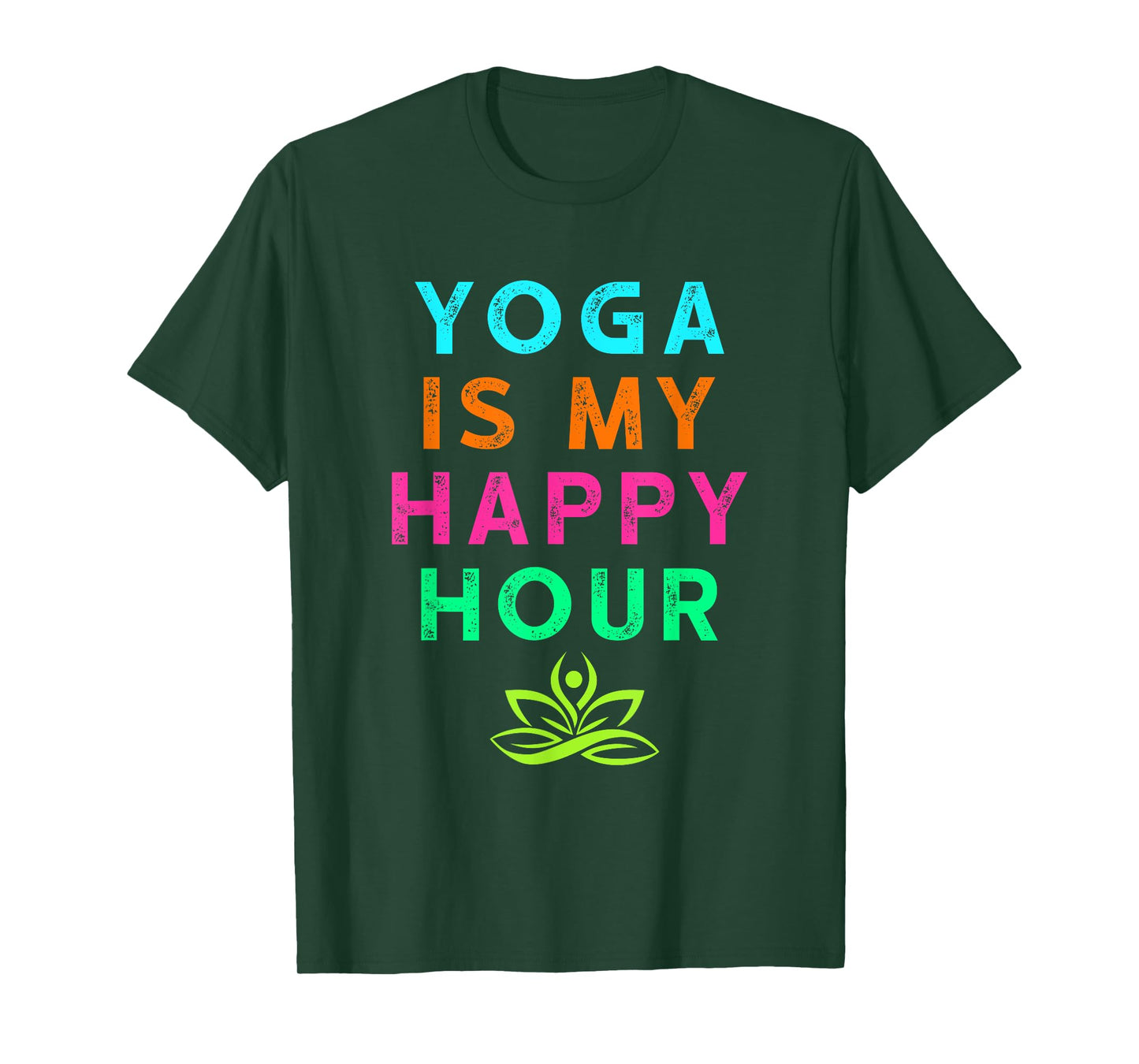 Yoga Is My Happy Hour Vintage Funny Yoga Saying T-Shirt