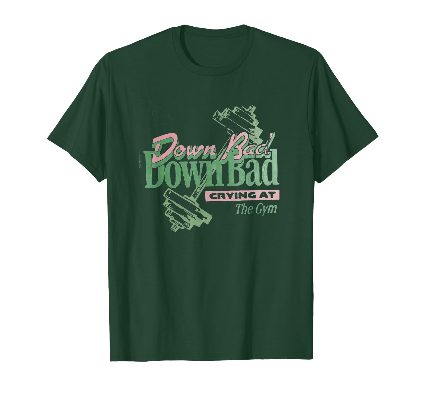Down Bad Crying At The Gym, Workout T-Shirt