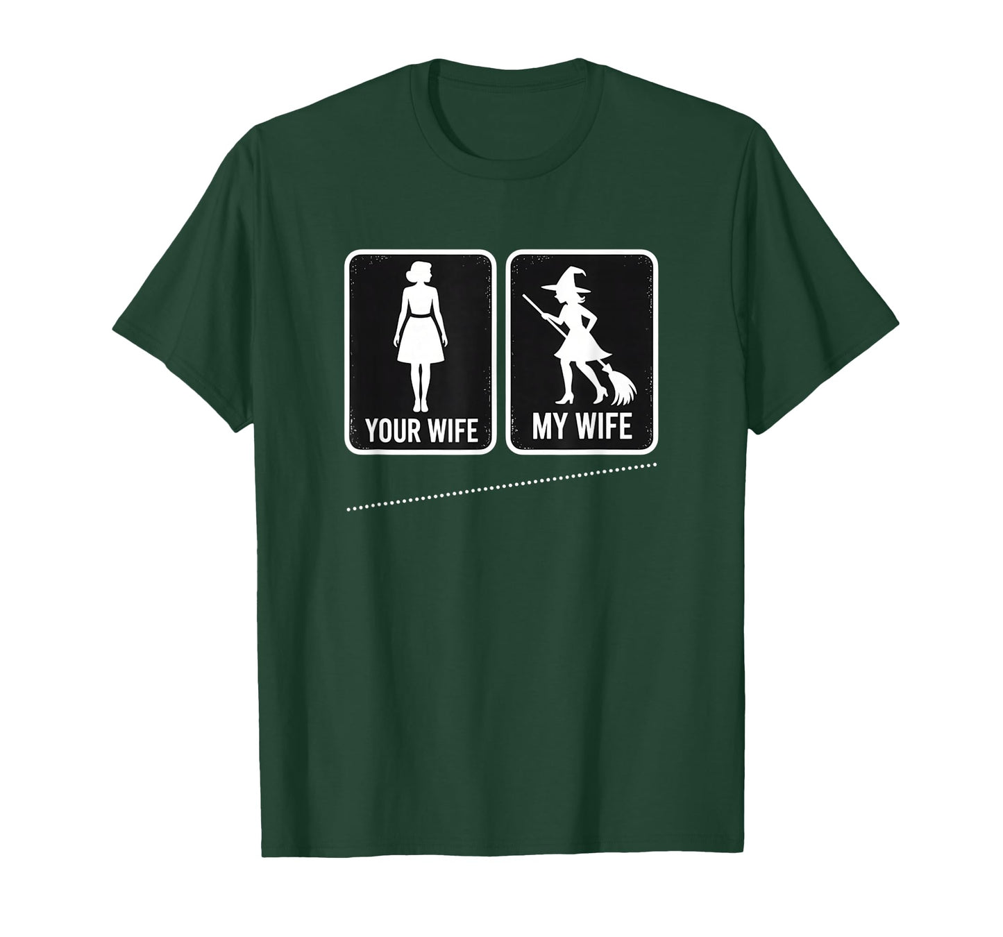Your Wife My Wife Witch Funny Halloween Magic Wife Meme T-Shirt