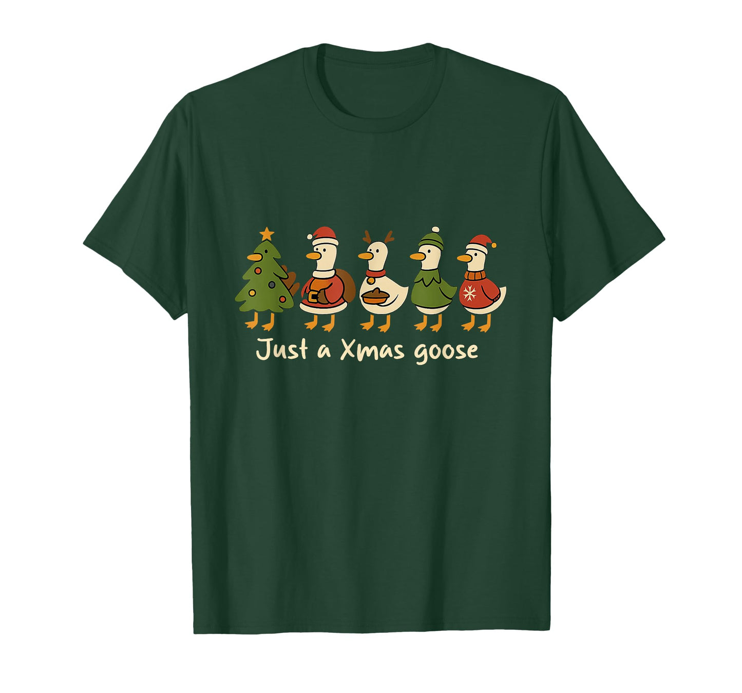 Christmas Just A Xmas Goose Funny Christmas Goose Lovers T-Shirt