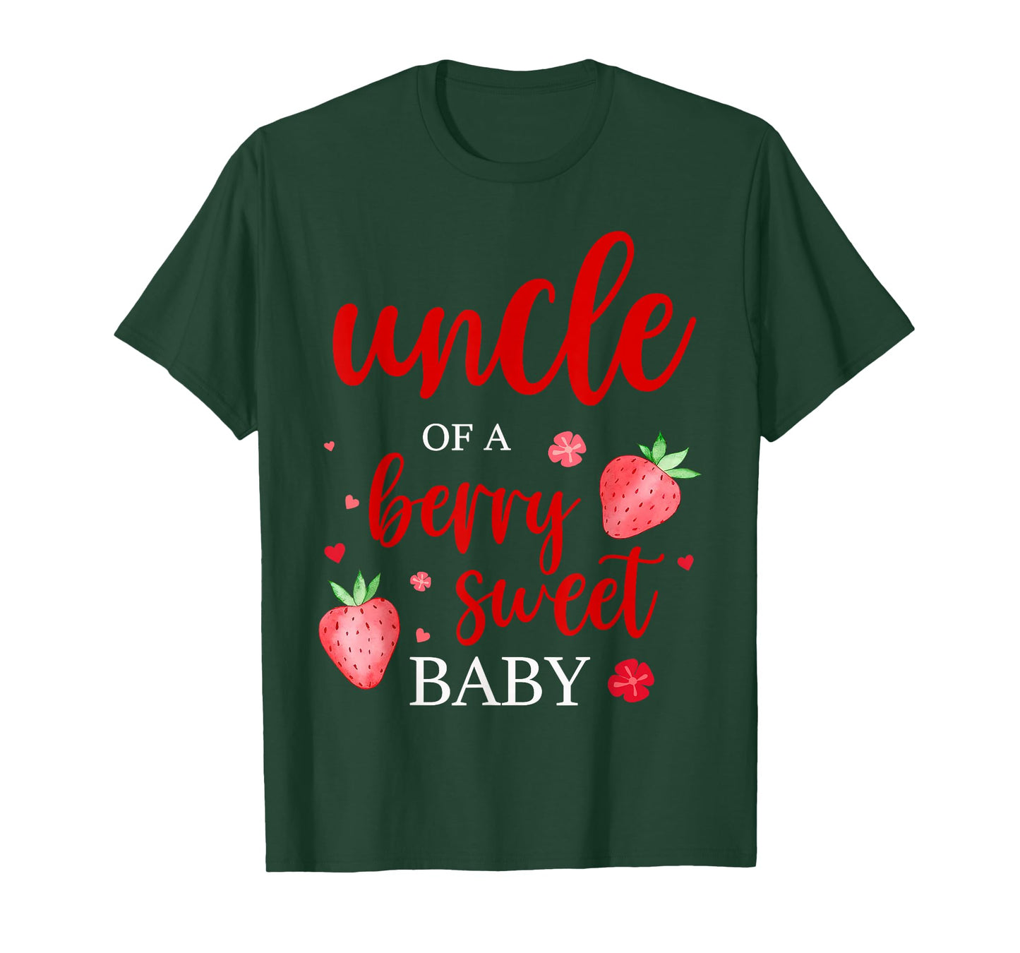 Uncle Of A Berry Sweet One Strawberry Baby First Birthday T-Shirt