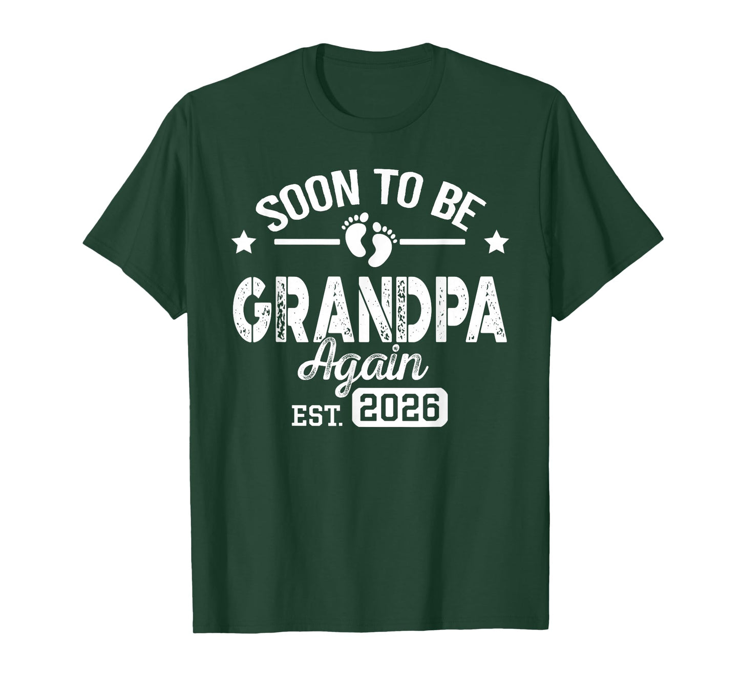 Soon To Be Grandpa again est. 2026 Pregnancy Announcement T-Shirt
