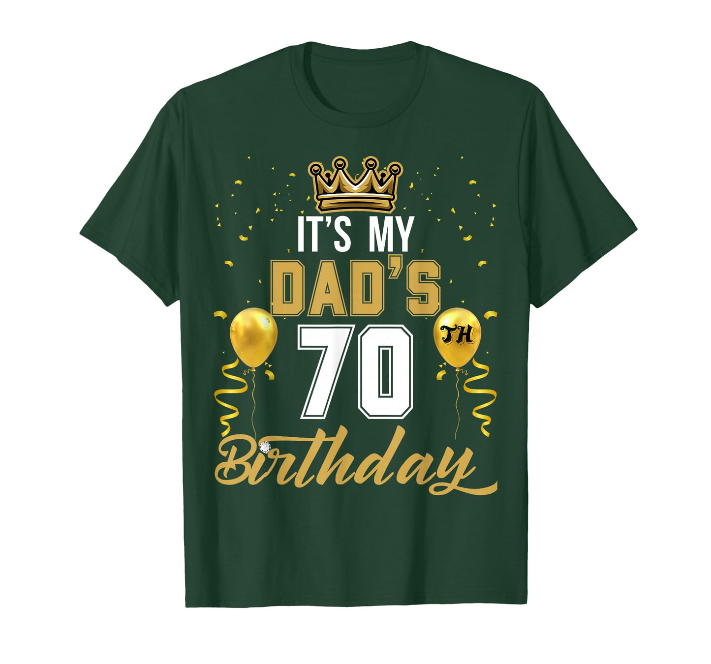 It's My Dad's 70th Birthday Ideas Celebrate Adults Vintage T-Shirt