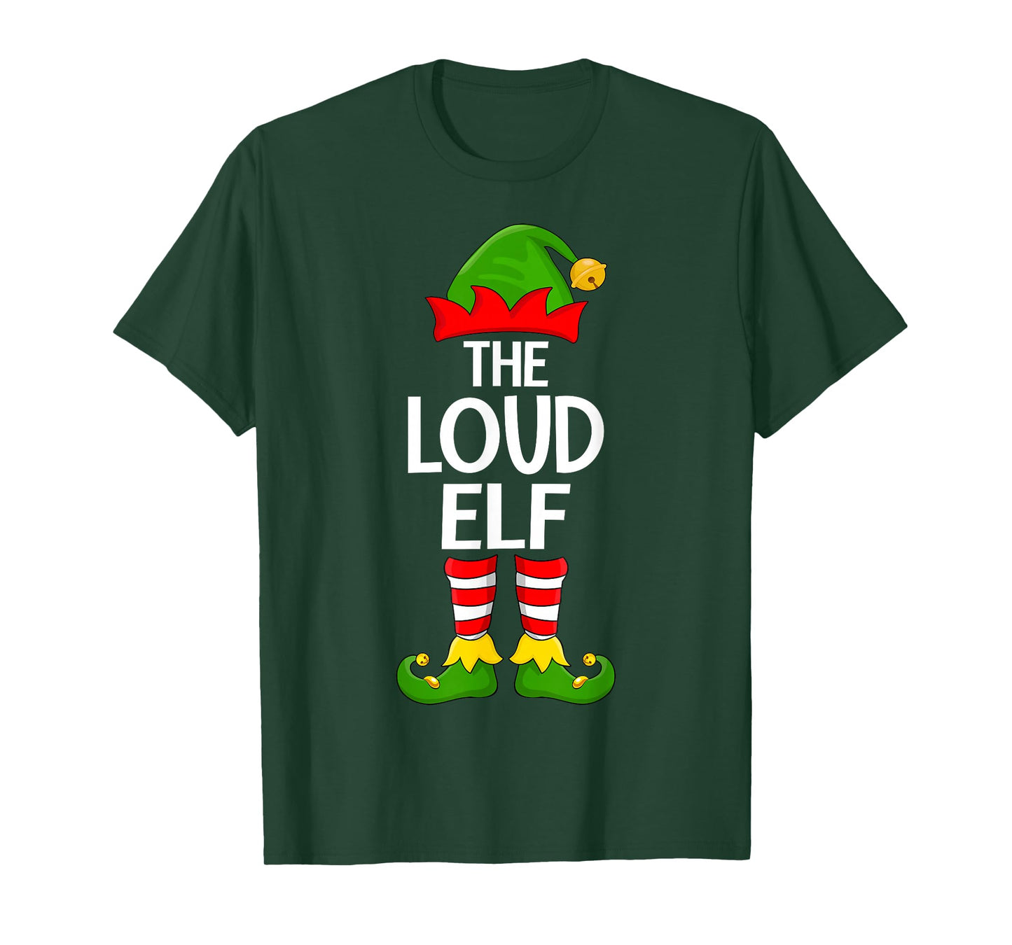 Loud Elf Xmas Matching Family Loudest Elf Squad Christmas T-Shirt