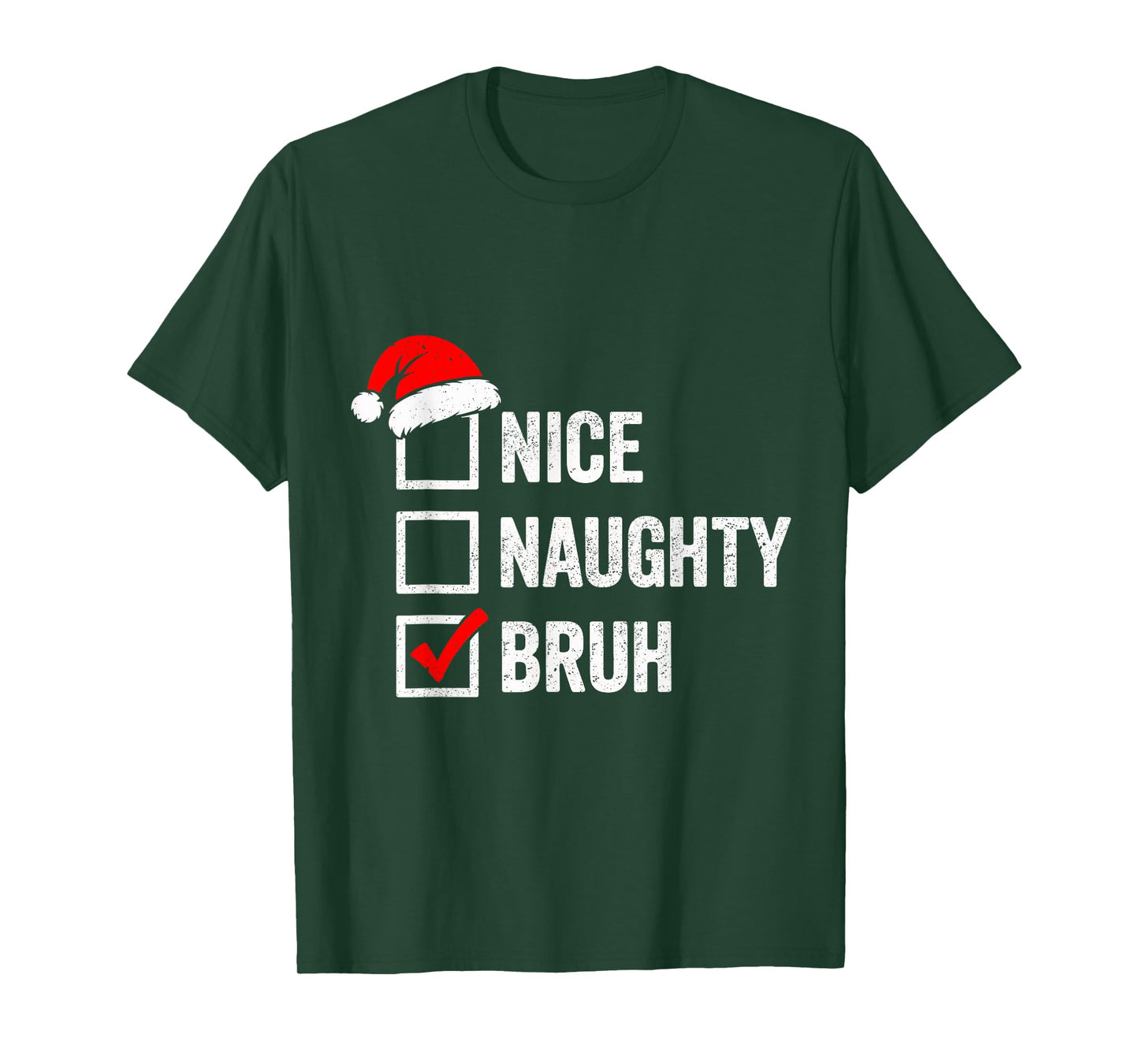 Vintage Christmas Nice Naughty Bruh Funny Xmas List Squad T-Shirt