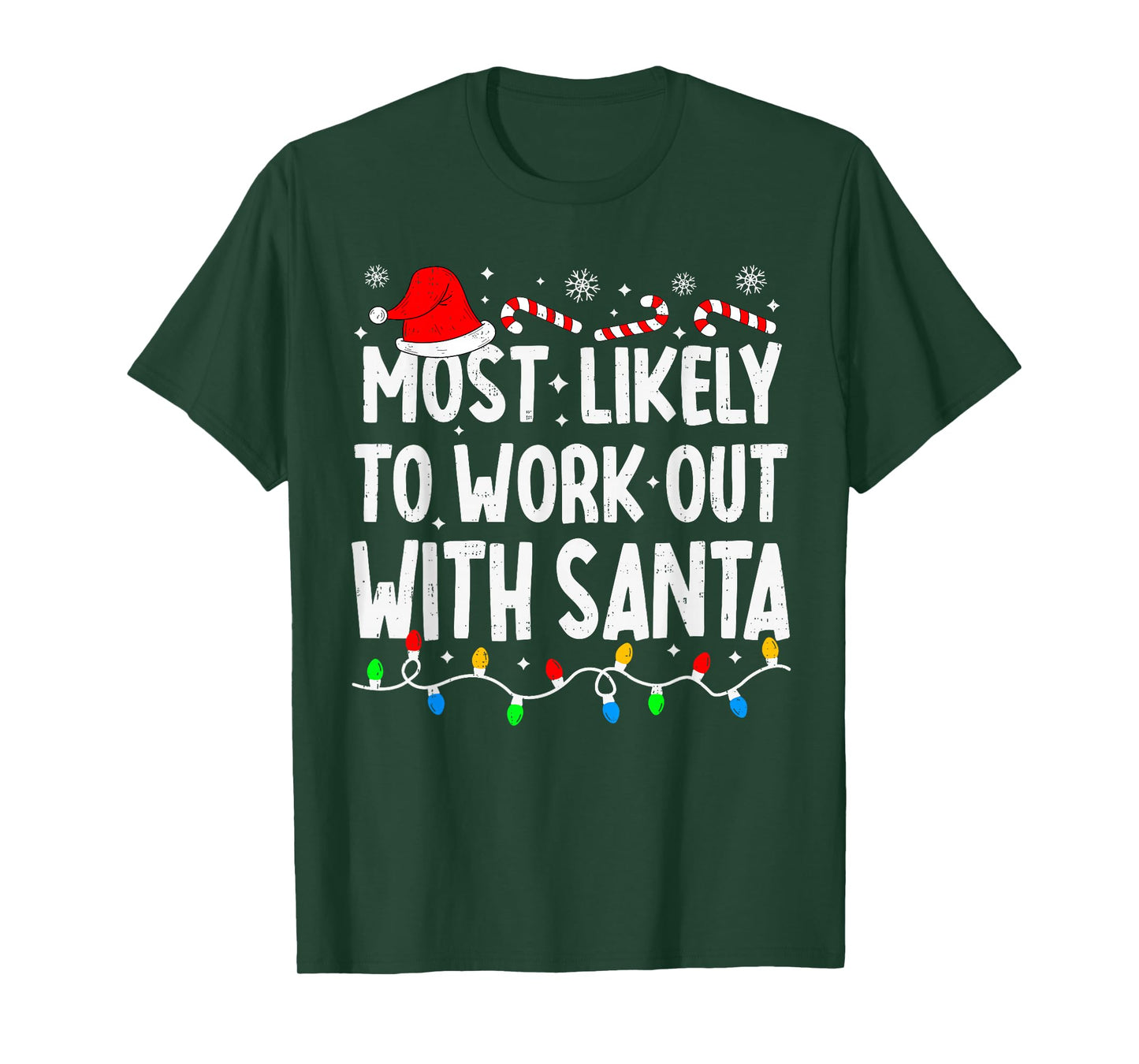 Most Likely to Work Out with Santa Family Matching Christmas T-Shirt