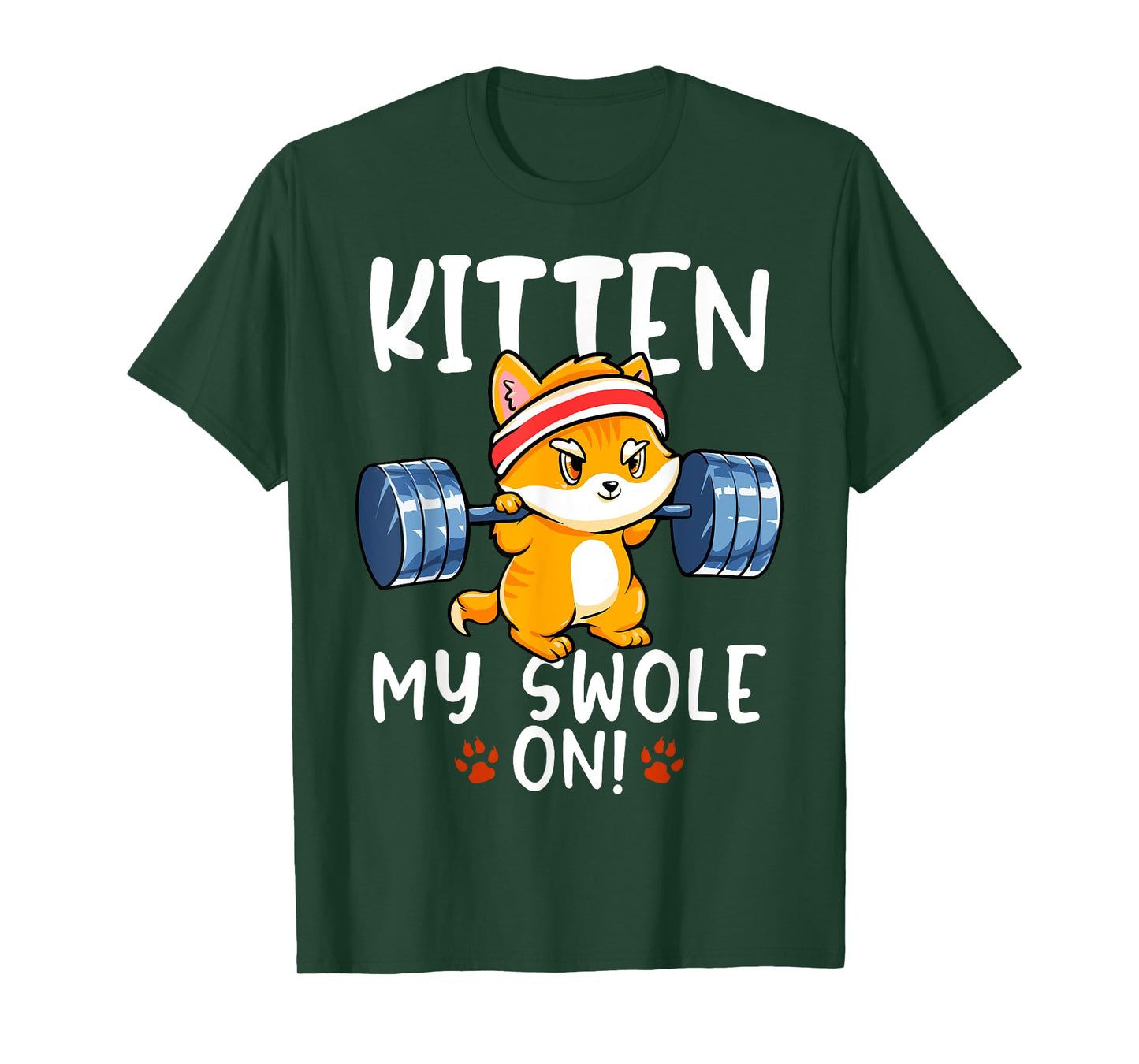 Kitten My Swole On Cat Workout Kitty Gym Exercise T-Shirt for Men Women Girls Kids