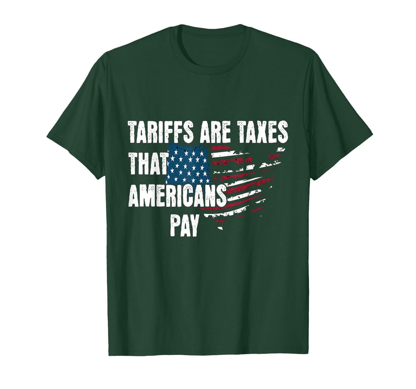 Tariffs are taxes That Americans Pay American Flag Map T-Shirt