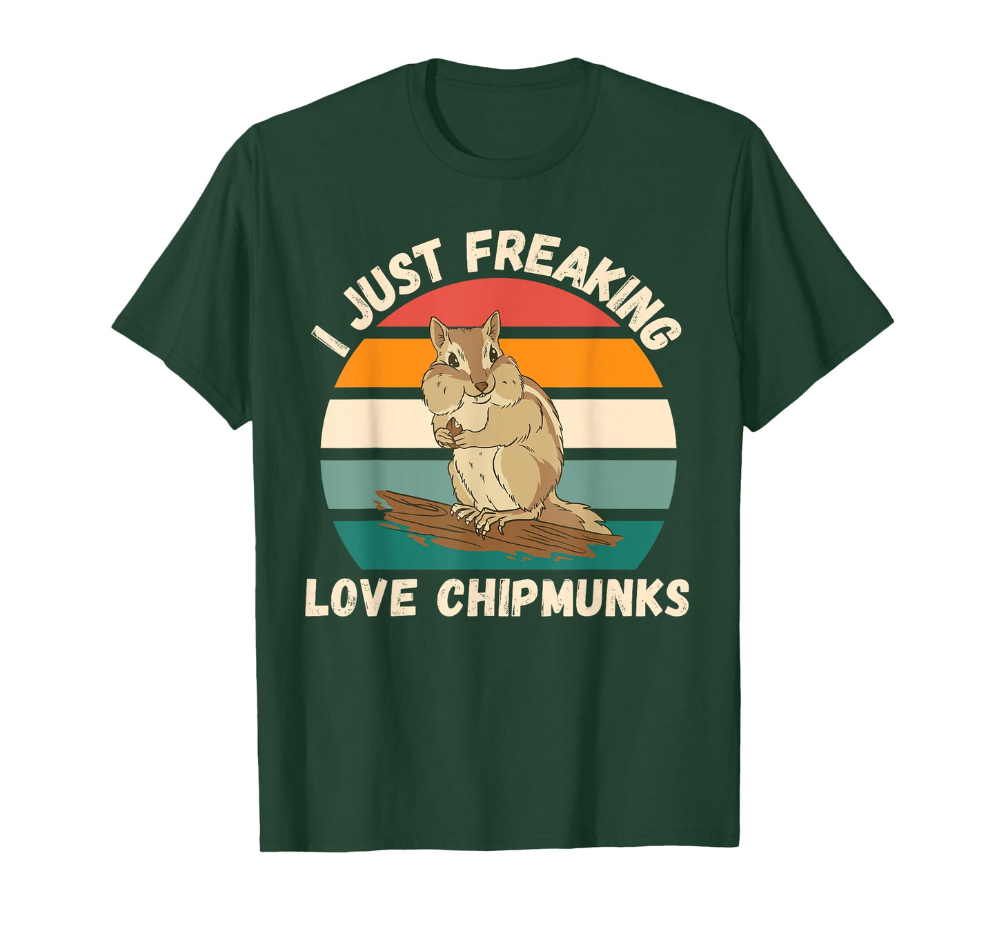 Vintage Chipmunk I Just Freaking Love Chipmunk Lover T-Shirt