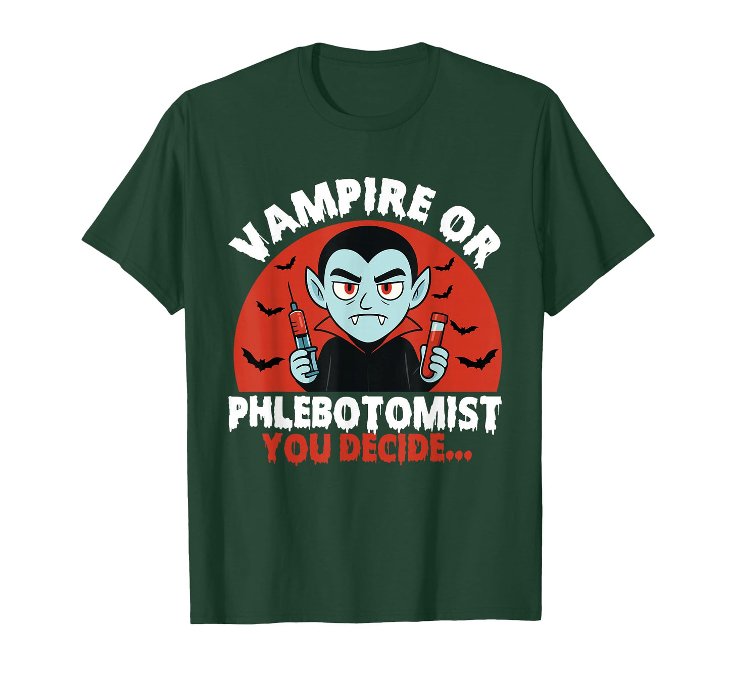 Vampire Or Phlebotomist - Spooky Halloween Phlebotomy T-Shirt