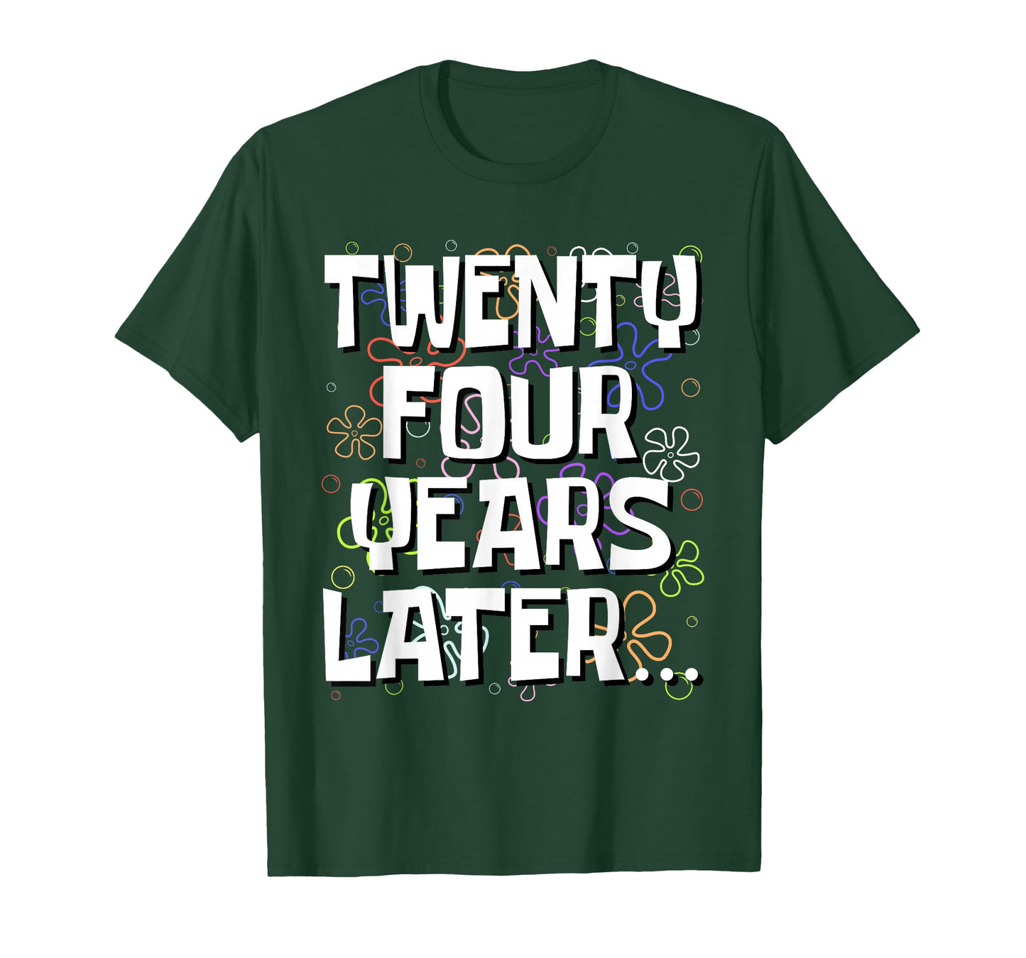 Twenty Four Years Later Funny Meme 24 Year Old 24th Birthday T-Shirt