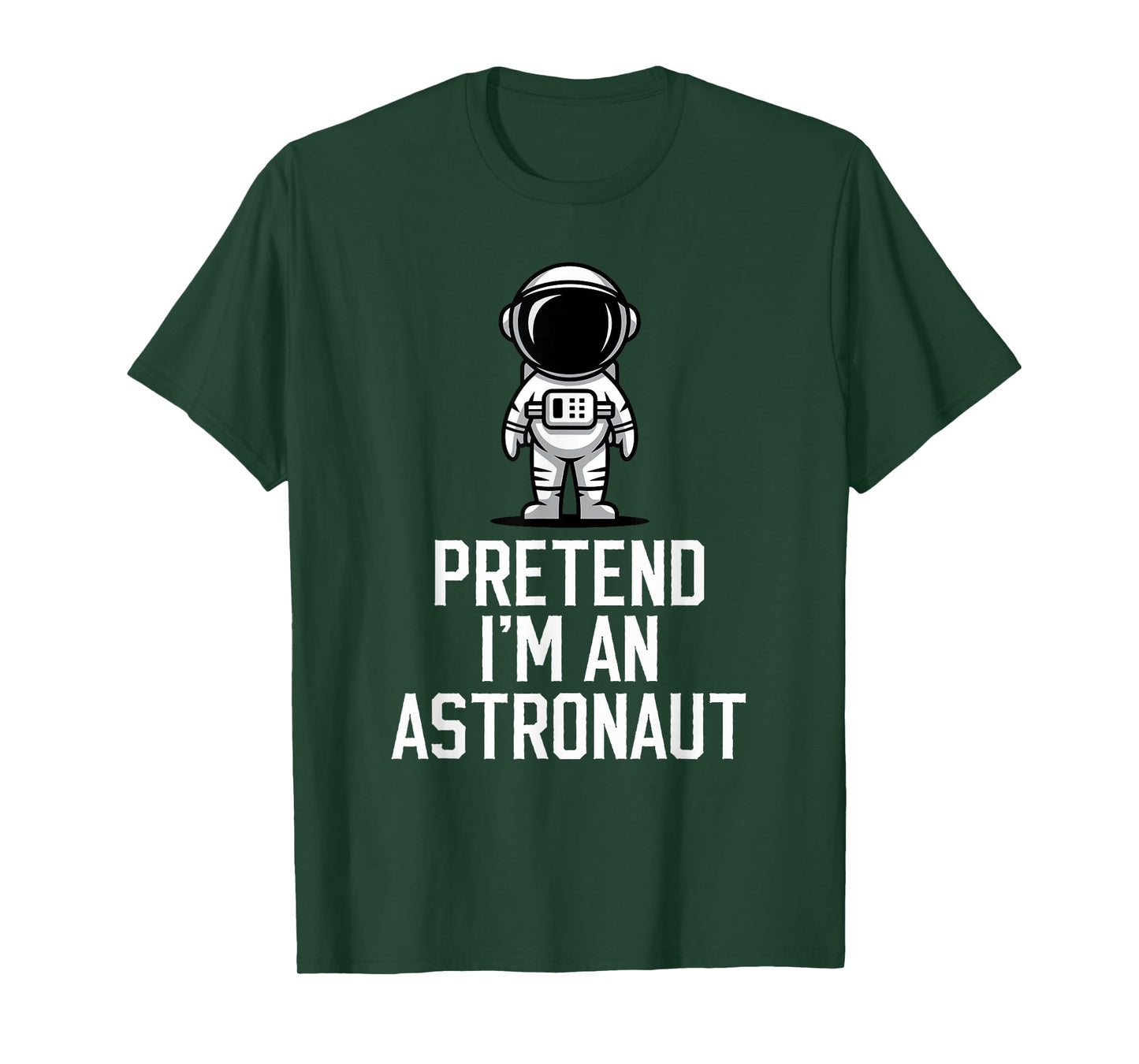 Easy Pretend I'm An Astronaut Costume Halloween Funny T-Shirt