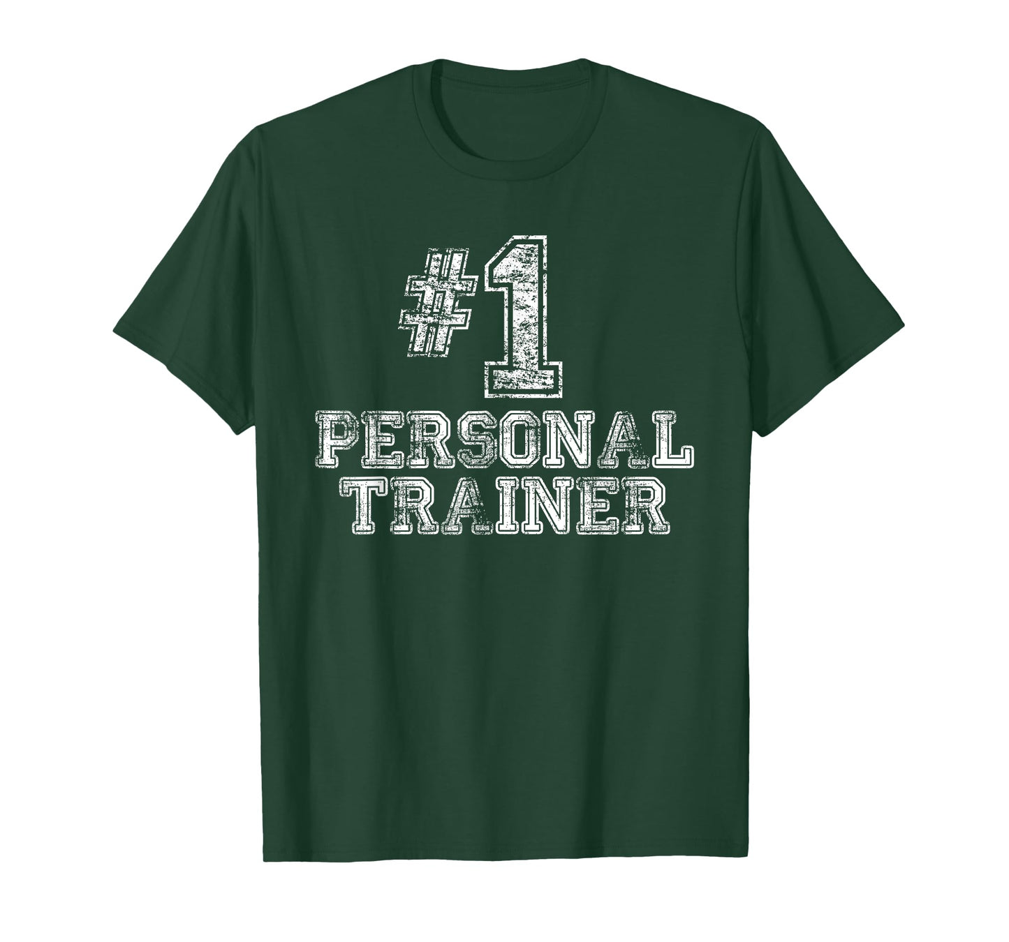#1 Personal Trainer T Shirt - Number One Gym Gift Tee T-Shirt